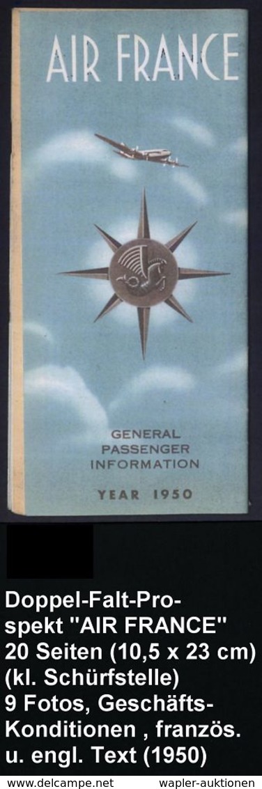 FRANKREICH 1949/56 4 Verschiedene Hochformat-Prospekte AIR FRANCE: "Le Sourire Est De Tradition", "Renseignements 1950", - Andere (Lucht)