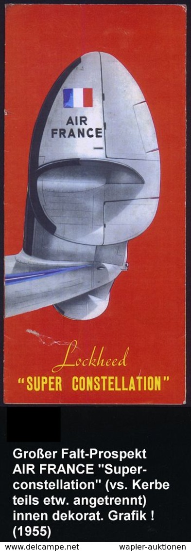 FRANKREICH 1949/56 4 verschiedene Hochformat-Prospekte AIR FRANCE: "Le Sourire est de Tradition", "Renseignements 1950",