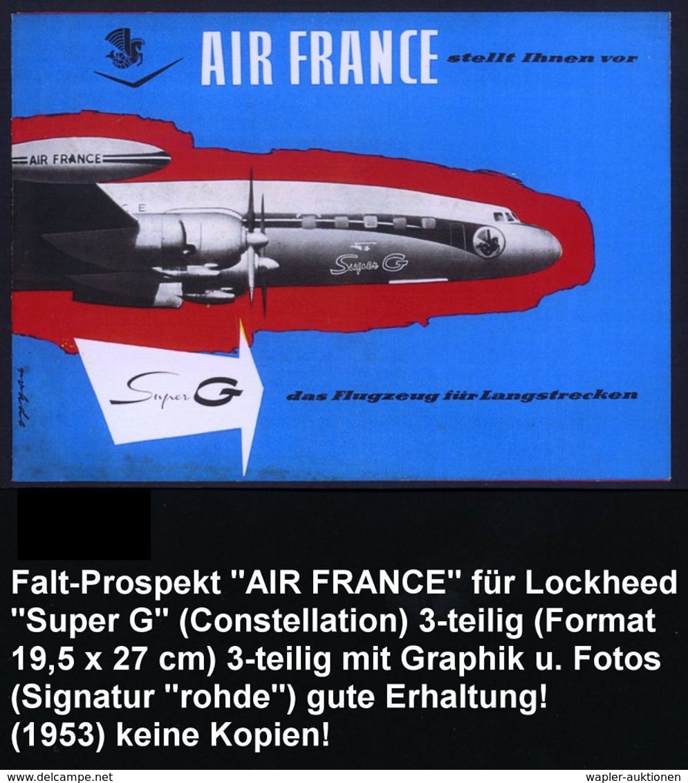 FRANKREICH 1949/56 4 verschiedene Hochformat-Prospekte AIR FRANCE: "Le Sourire est de Tradition", "Renseignements 1950",