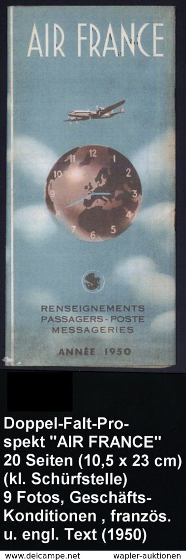 FRANKREICH 1949/56 4 verschiedene Hochformat-Prospekte AIR FRANCE: "Le Sourire est de Tradition", "Renseignements 1950",