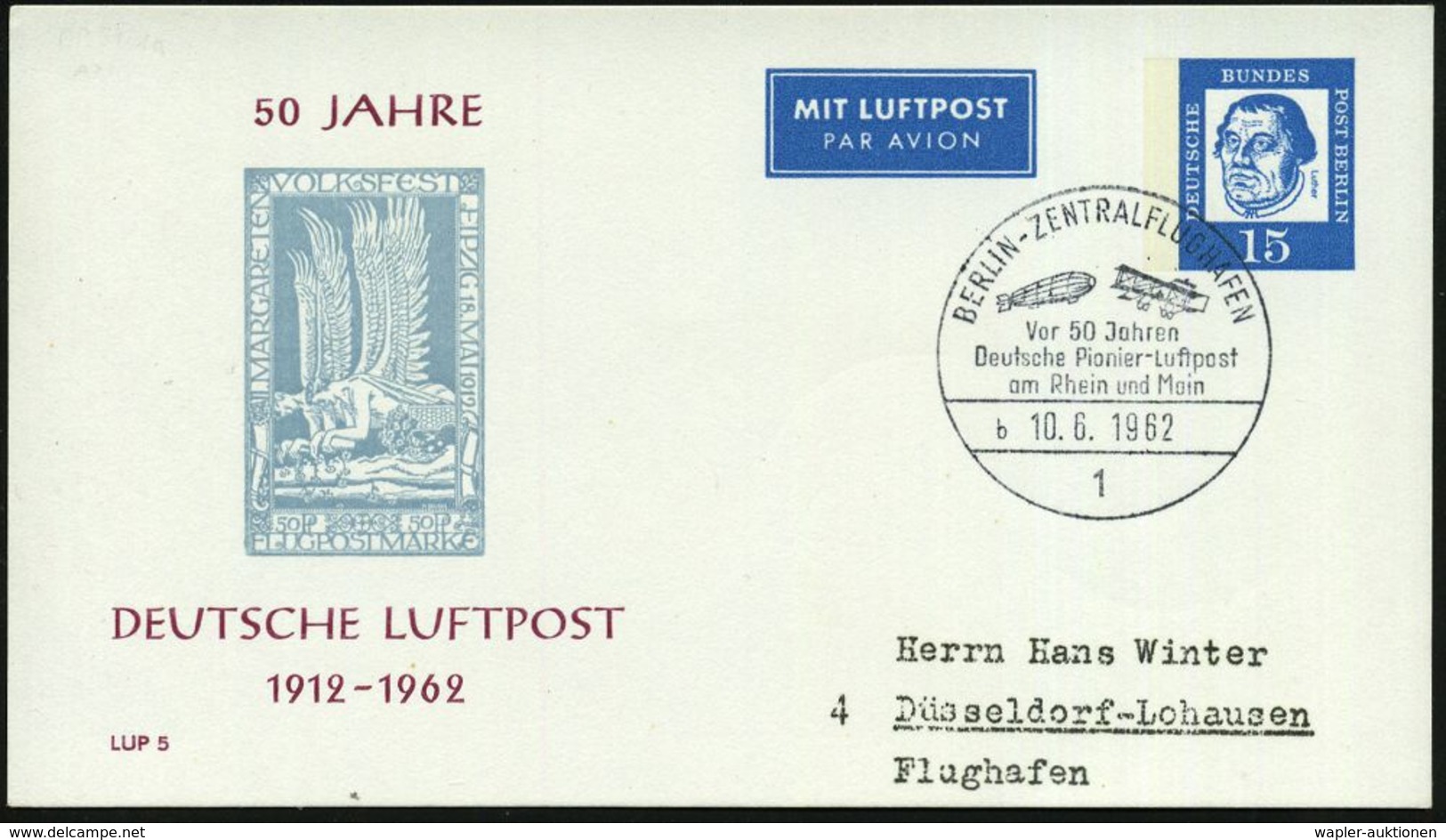 1 BERLIN-ZENTRALFLUGHAFEN/ Vor 50 Jahren/ Deutsche Pionier-Luftpost../ B 1962 (10.6.) SSt = Zepplin U. "Gelber Hund" (Bo - Andere (Lucht)