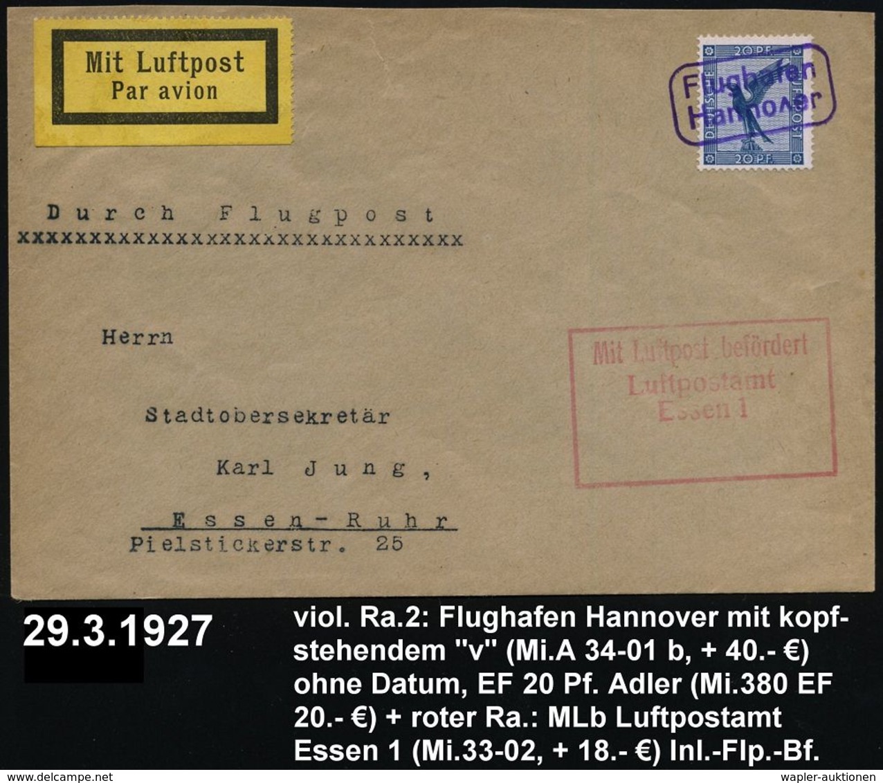 Hannover/ Flughafen 1927 (29.3.) Viol. Ra.2 Mit Abart , Kopfstehendes "v" (Mi.A 34-01 B + 40.- EUR) Auf EF 20 Pf. Adler  - Altri (Aria)