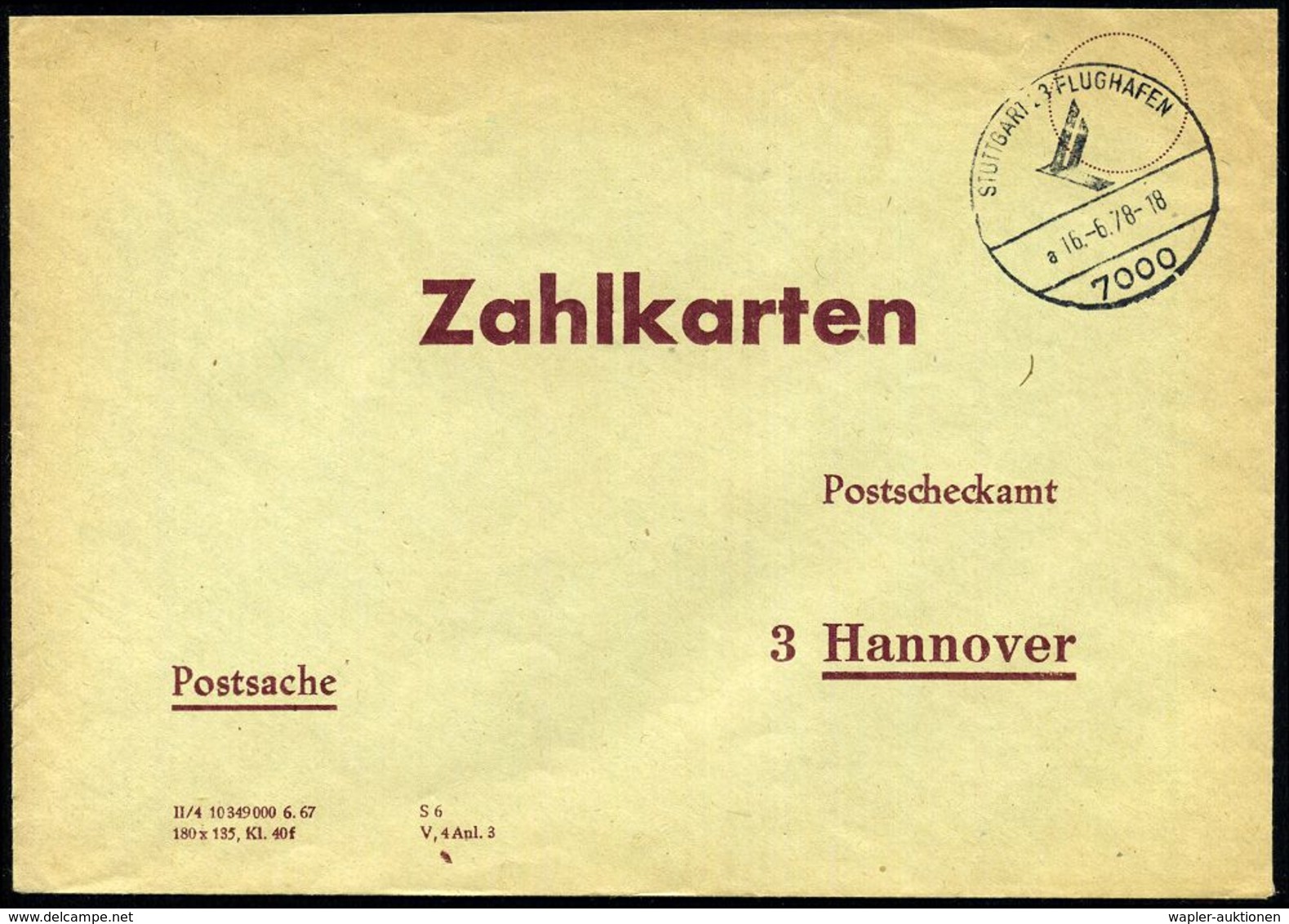 7000 STUTTGART 23 FLUGHAFEN/ A 1978 (16.6.) HWSt Auf Psch-Innendienst-Bf.: Zahlkarten Postscheckamt 3 Hannover (grün/bra - Sonstige (Luft)