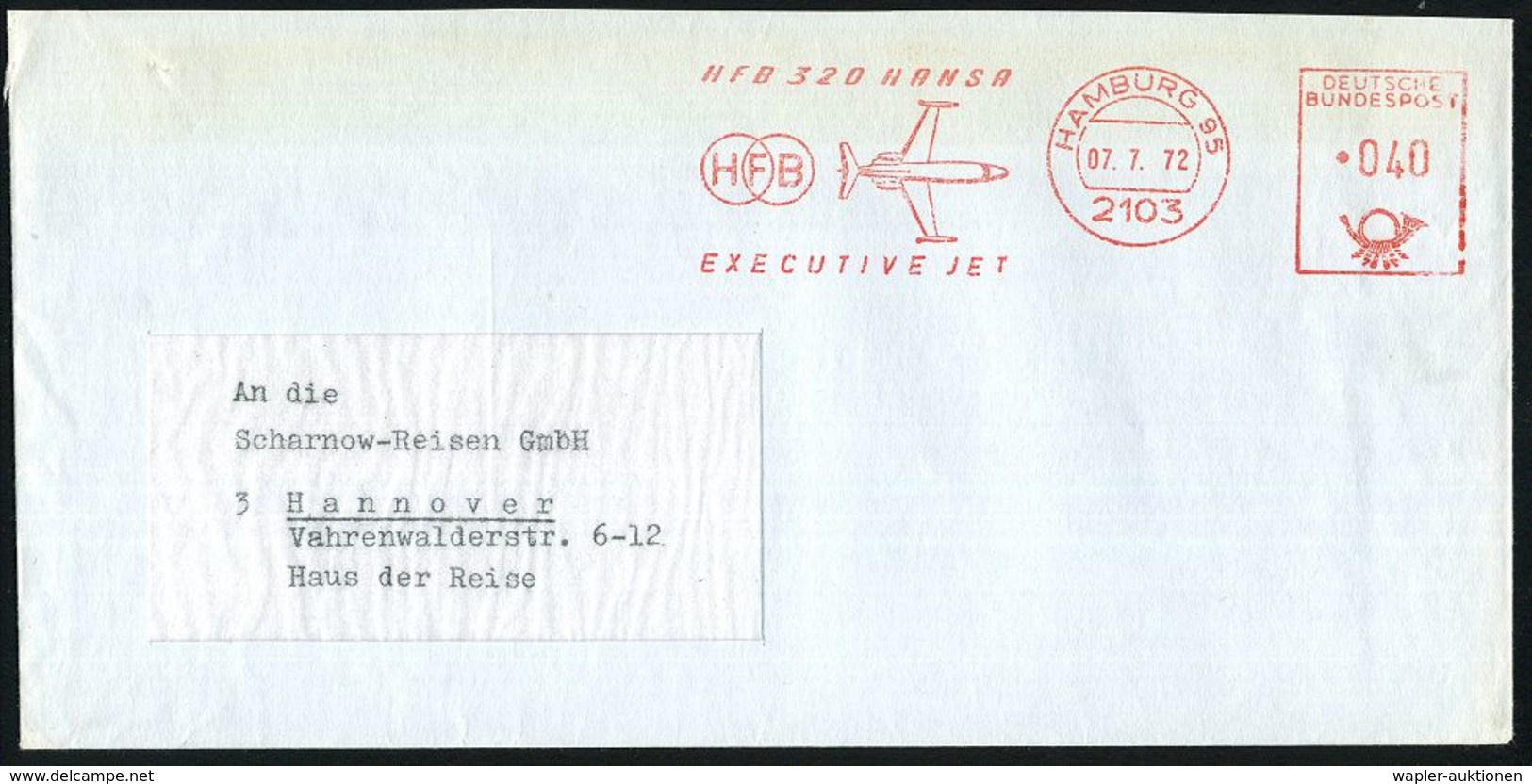 2103 HAMBURG 95/ HFB 320 HANSA/ EXECUTIVE JET 1972 (Juli) AFS = "Hansa"-Jet , Rs. Abs.-Vordr.: Messerschmitt-Bölkow-Bloh - Vliegtuigen