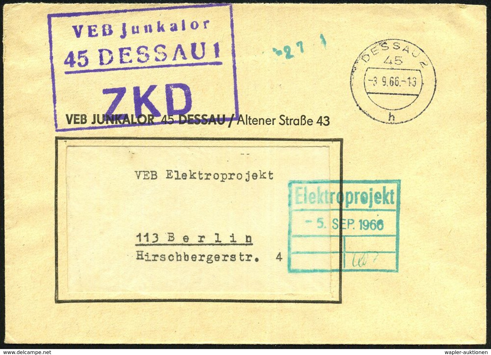 45 DESSAU 1/ ZKD/ VEB Junkalor 1966 (3.9.) Viol. ZKD-Ra.3 + 1K: 45 DESSAU 2/h Auf Entspr. Dienst-Bf. = Enteignete Firma  - Aerei