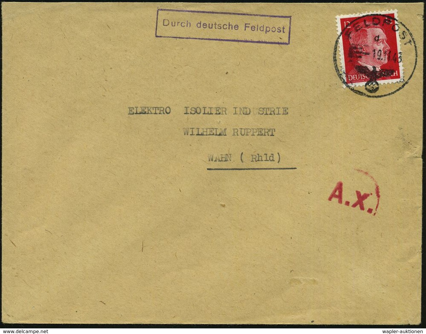 DT.BES.FRANKREICH 1943 (19.11.) 1K: FELDPOST/d/--- Auf EF 12 Pf. Hitler + Viol. Ra.: Durch Deutsche Feldpost + Roter OKW - Vliegtuigen