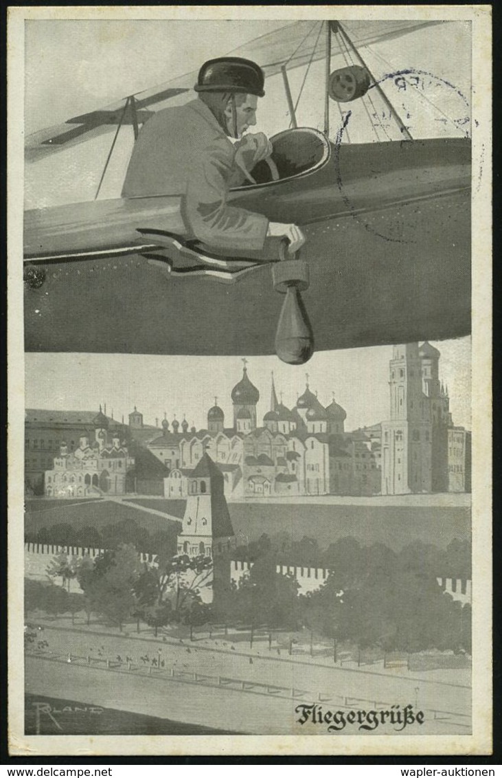 DEUTSCHES REICH 1915 (10.3.) S/w.-Propaganda-Künstler-Ak.: Fliegergrüße = Flieger Wirft Bombe über Moskauer Kreml Ab ! , - Avions