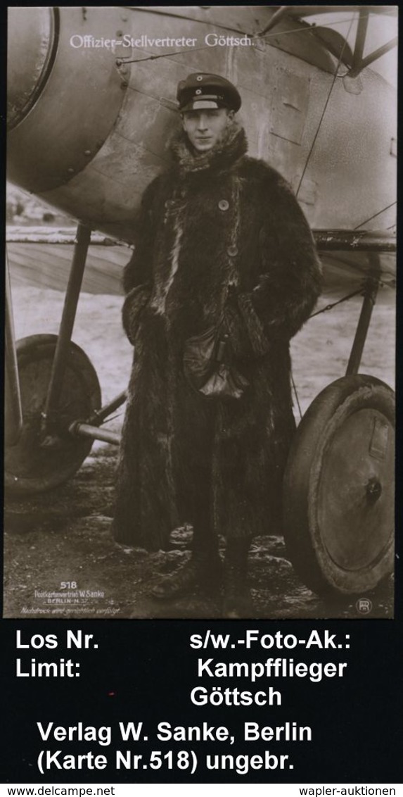 DEUTSCHES REICH 1914 Monochrome Foto-Ak: Militärflieger Göttsch Vor Seinem Flugzeug = "Albatros" (Uhv. W. Sanke, Berlin  - Airplanes