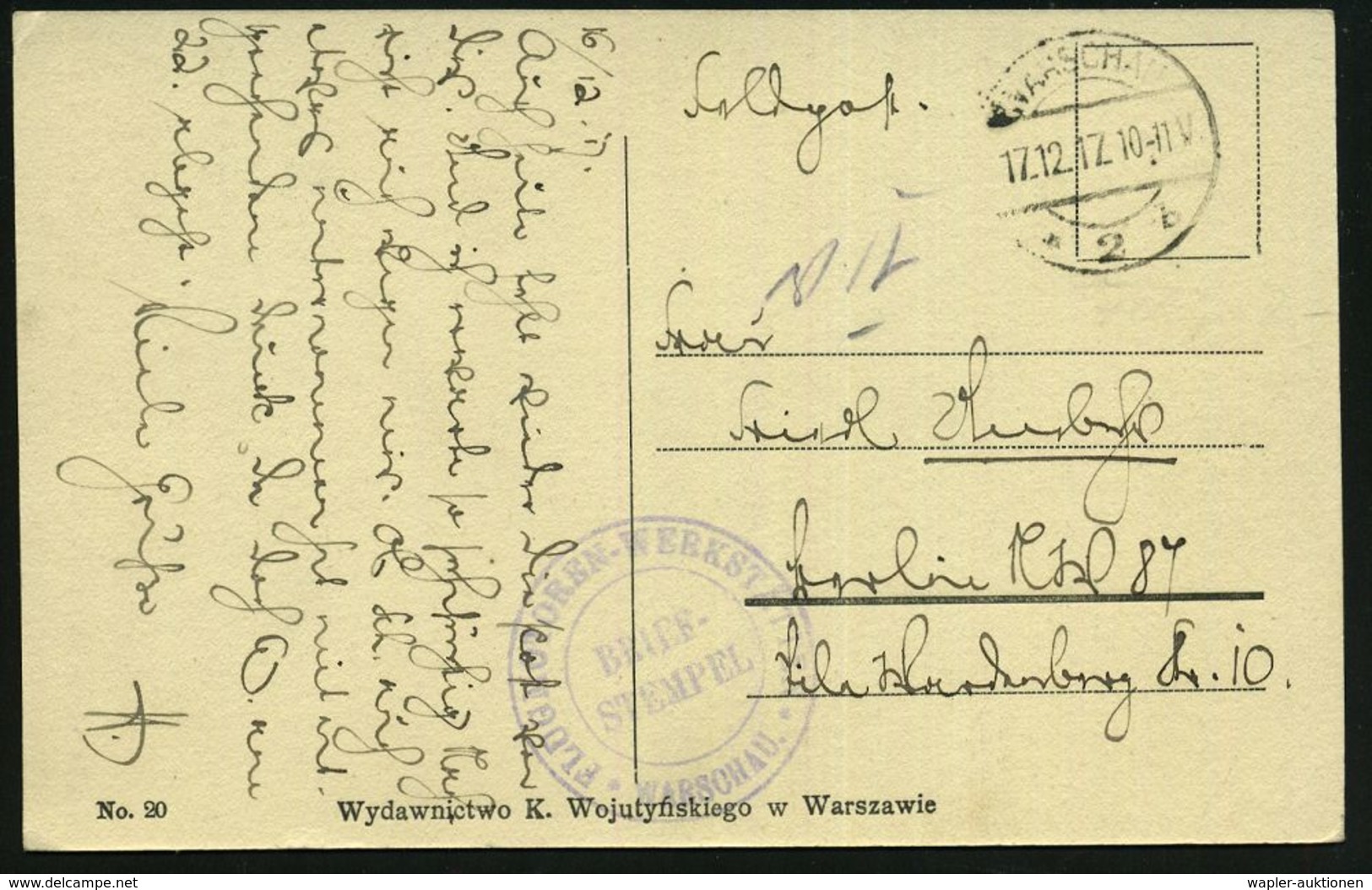 DT.BES.RUSS.-POLEN 1917 (17.12.) Deutsche 1K-Brücke: WARSCHAU/* 2 B + Seltener, Viol. 2K-HdN: FLUGMOTOREN-WERKSTÄTTEN/ W - Flugzeuge