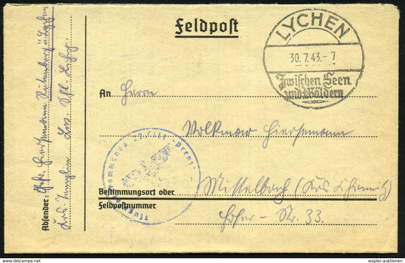 LYCHEN/ Zwischen Seen/ U.Wäldern 1943 (30.7.) HWSt + Blauer 1K-HdN: Flugplatzkommando 22 III - Prenzlau + Hs. Abs.: "..  - Vliegtuigen