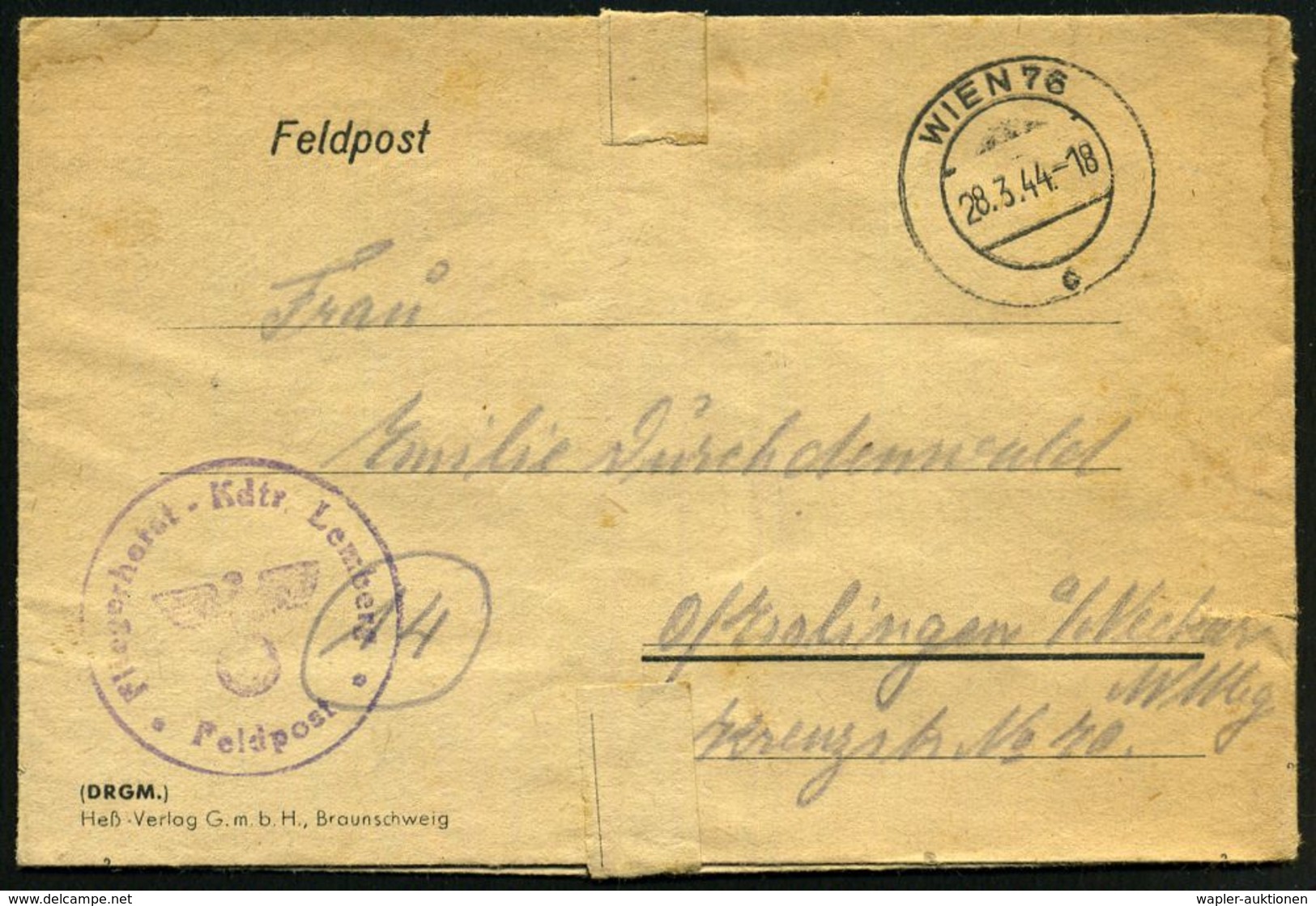 GENERALGOUVERNEMENT 1944 (28.3.) Viol. 1K-HdN: Fliegerhorst-Kdtr. Lemberg/ Feldpost + Aufgabe 2K: WIEN /6/c , Rs. Hs. Ab - Aerei