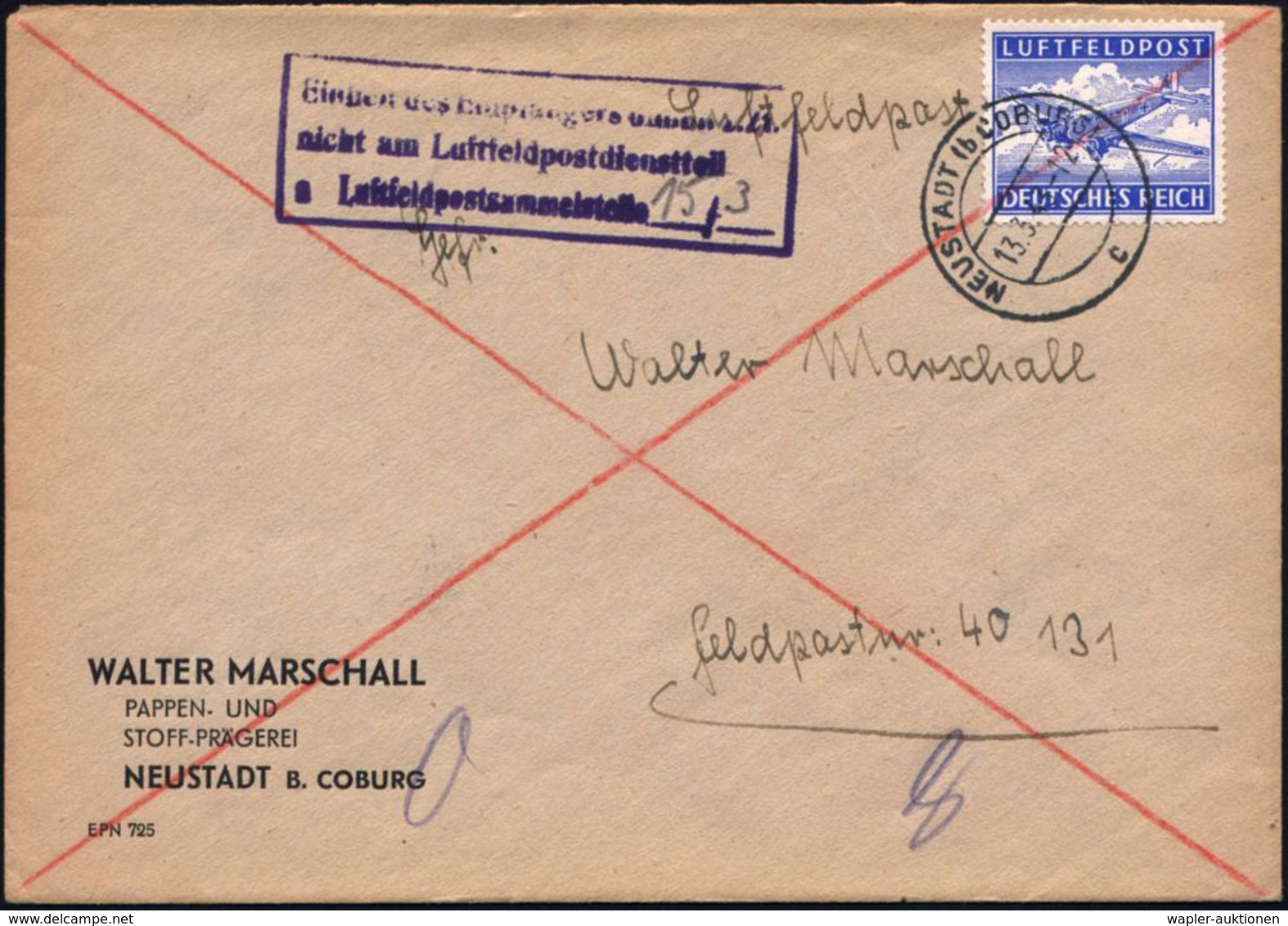 NEUSTADT (b COBURG)/ C 1943 (13.3.) 2K-Steg Auf Gez. Luftfeldpost-Marke, EF (Ju 52) + Viol. Ra.3: Einheit Des Empfängers - Vliegtuigen