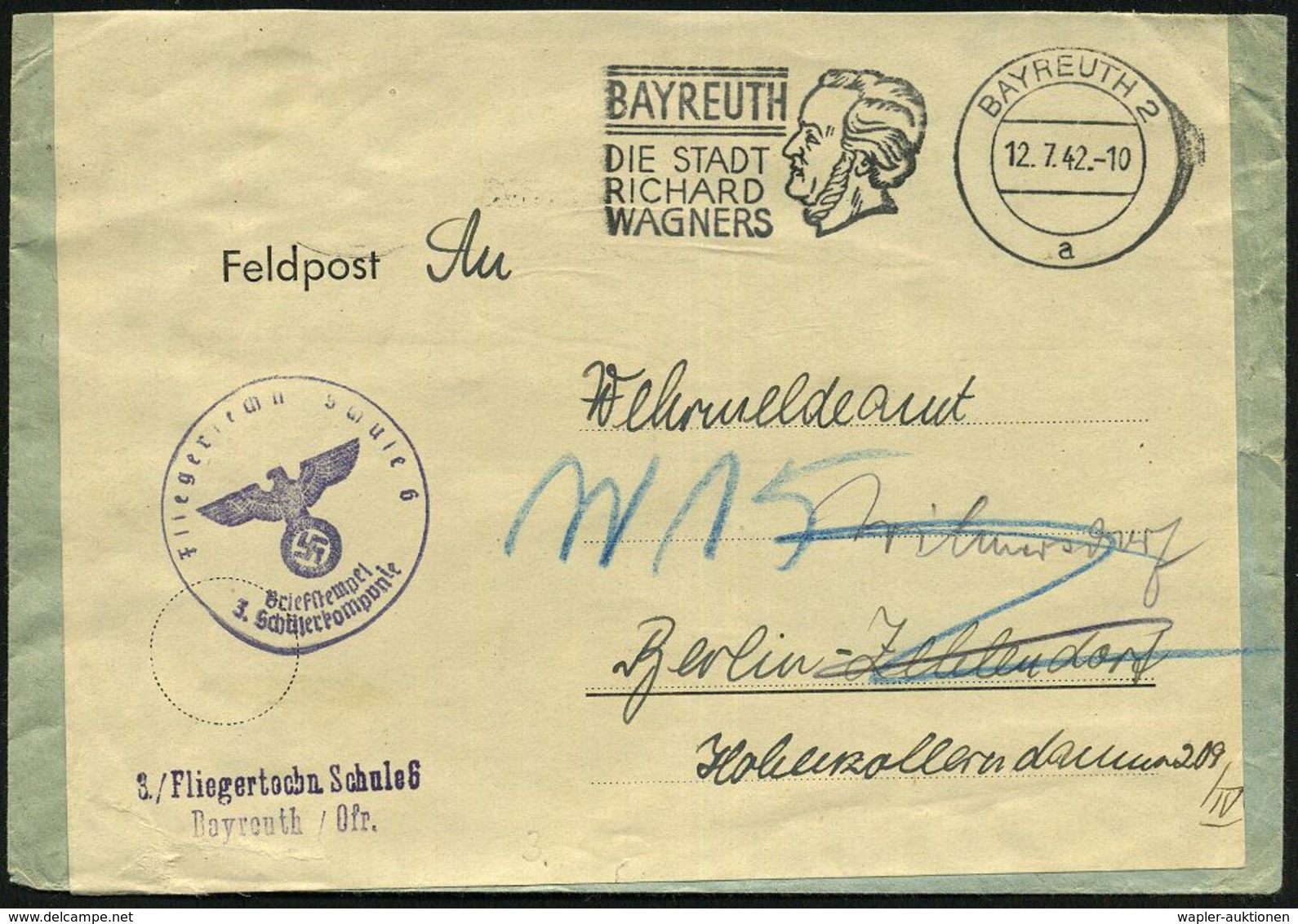 BAYREUTH 2/ A/ DIE STADT/ RICHARD/ WAGNERS 1942 (12.7.) MWSt (Kopfbild R. Wagner) + Viol. 1K-HdN: Fliegertechn. Schule/3 - Aerei