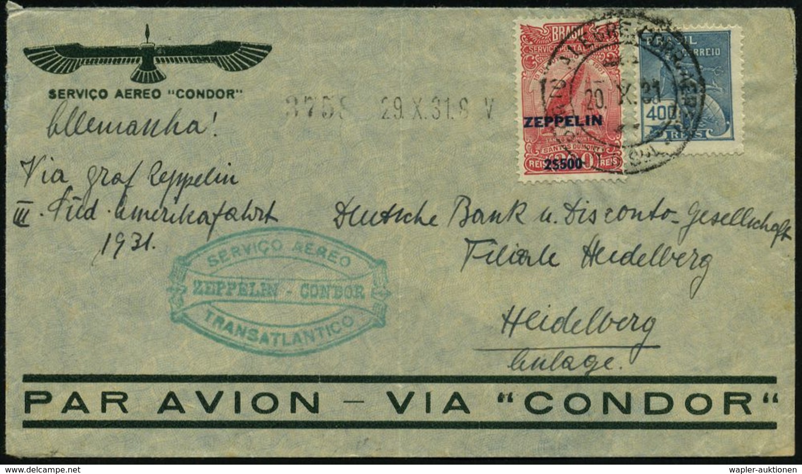 BRASILIEN 1931 (20.10.) 2,500 $/200 R. Zeppelin U. 400 R. Merkur + Grüner Zepp.-HdN: ZEPPELIN - CONDOR = 3. SA-Rückfahrt - Zeppelins