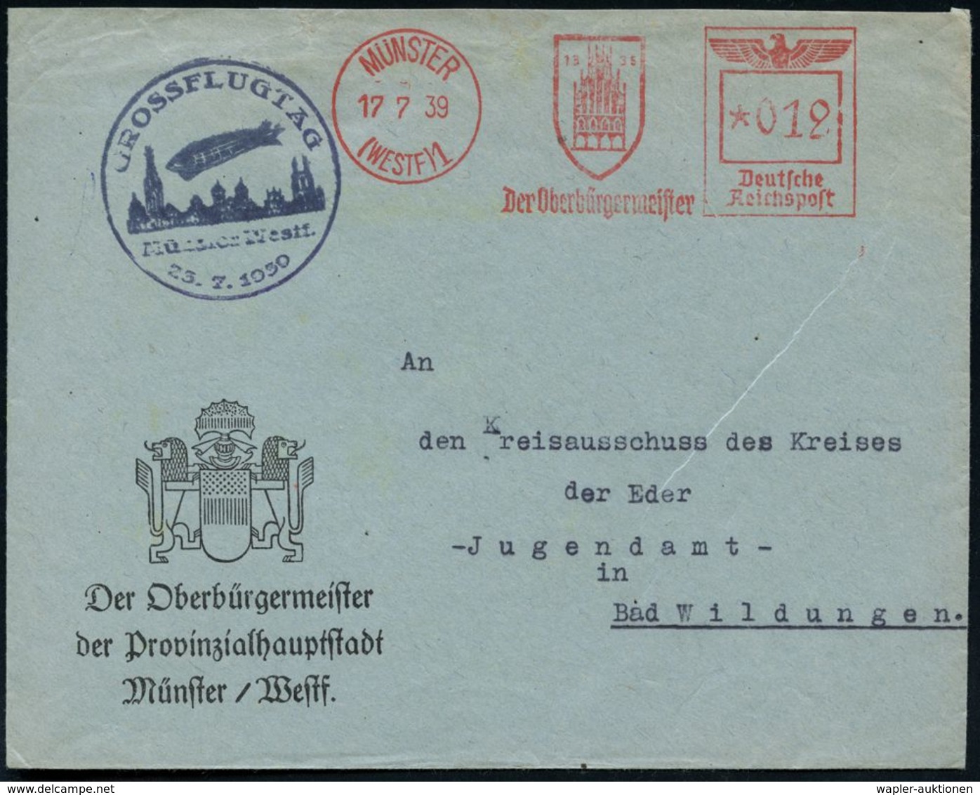 MÜNSTER/ (WESTF) 1/ Der Oberbürgermeister 1939 (17.7.) AFS (Rathaus Des Westfäl. Friedens) + Amtl. Blauer 1K-HdN: GROSSF - Zeppelin