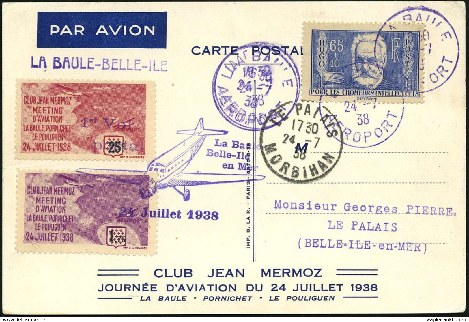 FRANKREICH 1938 (24.7.) Viol. 1K: LA BAULE/AEROPORT ,blaue Sonder-Kt.: CLUB JEAN MERMOZ/JOURNEE D'AVIATION.. + 2 Vign.:  - Aerei