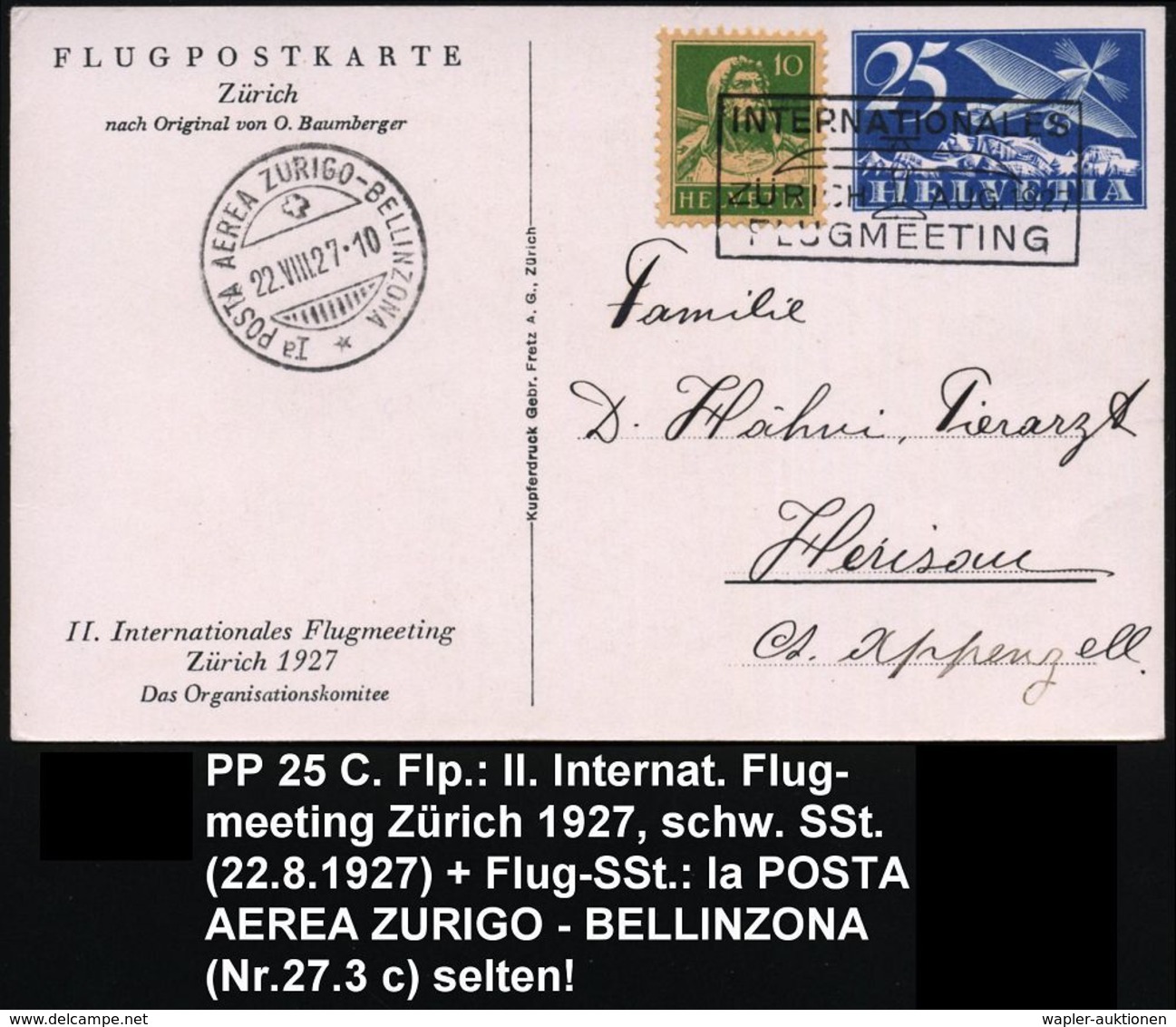 SCHWEIZ 1927 (22.8.) PP 25 C. Flp. Blau: II.Int.Flugmeeting Zürich + Entspr. Ra-SSt. (Flugzeug) + SSt:Ia POSTA AEREA ZUR - Aerei