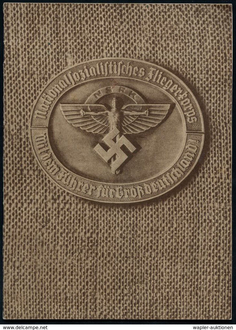 DEUTSCHES REICH 1938 Broschüre: Nationalsozialistisches Fliegerkorps.. (NSFK-Logo: Ikarus) 16 Seiten (kaum Sichtbare Mit - Flugzeuge