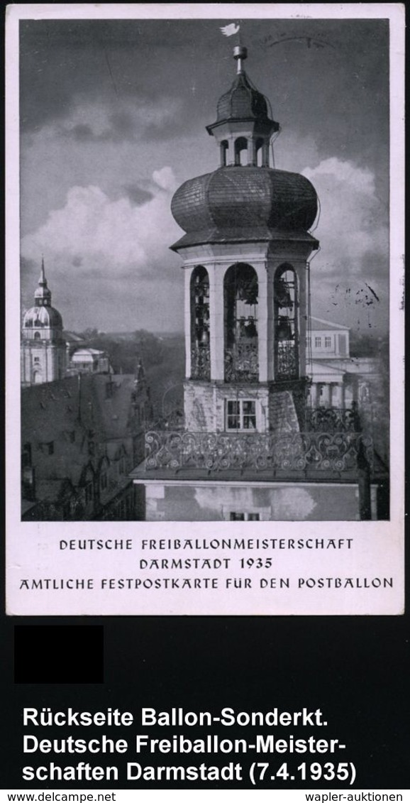 DARMSTADT/ Deutsche Freiballon-Meisterschaften..16.-17.Febr. 1935 (7.4.) Ballon-SSt Vom 7.4., Da Aufstieg Am 17.2. Wegen - Fesselballons