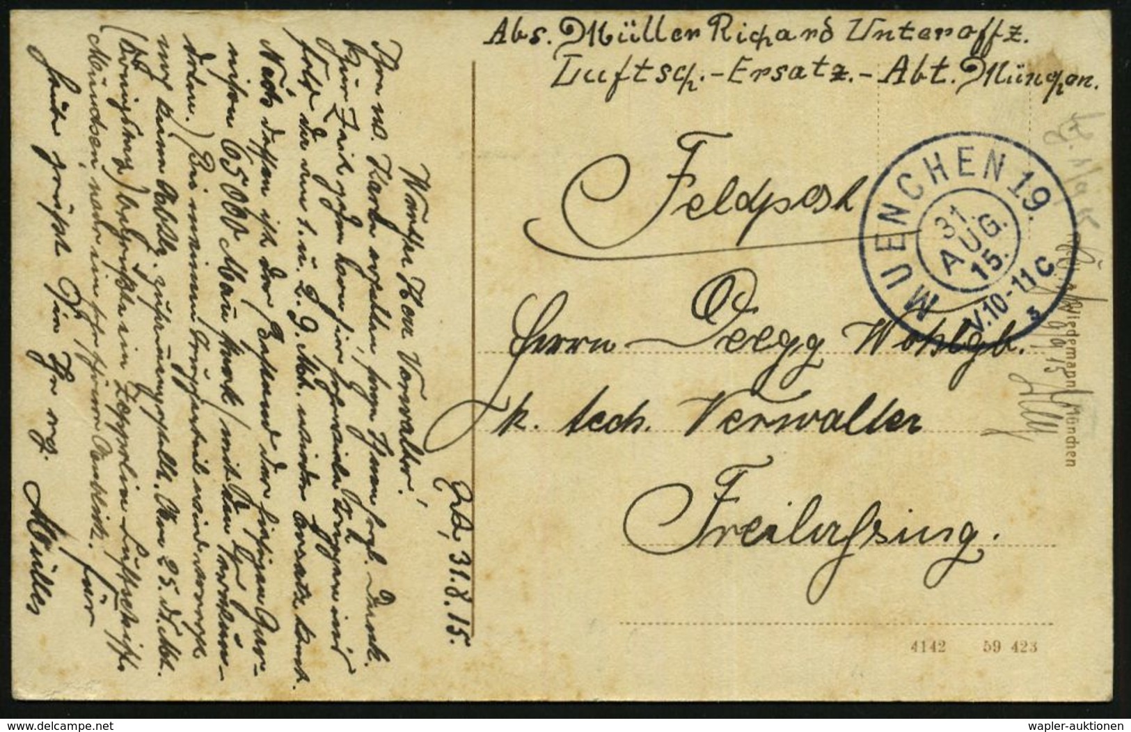 MUENCHEN 19/ C/ 3 1915 (31.8.) 2K + Hanschr. Abs.: "..Luftsch.(iffer)-Ersatz-Abt. München" Aus Passender S/w.-Feldpost-F - Montgolfières