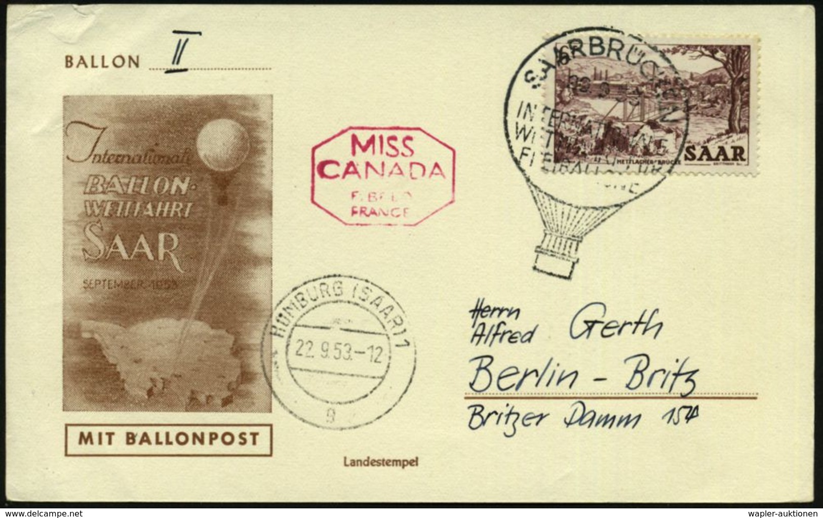 SAAR 1953 (20.9.) SSt.: SAARBRÜCKEN/INTERNAT./WETTFAHRT FÜR/FREIBALLONE In Ballon-Form + Roter HdN: MISS CANADA..FRANCE  - Mongolfiere