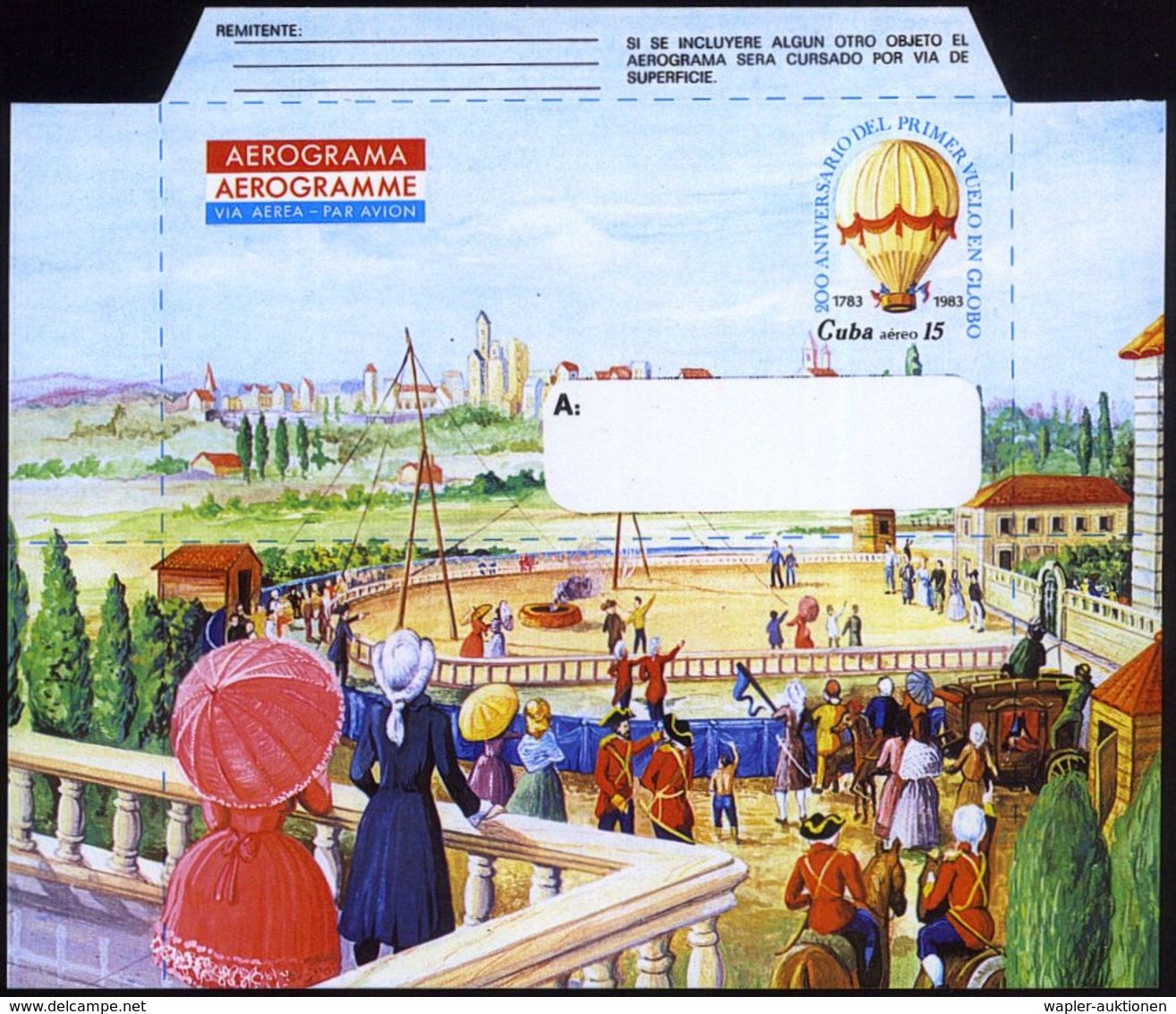 CUBA 1983 15 C. Jubil.-Aerogramm: "200 Jahre Erster Menschenflug" (Montgolfière) Ungefaltet! , Ungebr., Dekorativ! - - Fesselballons