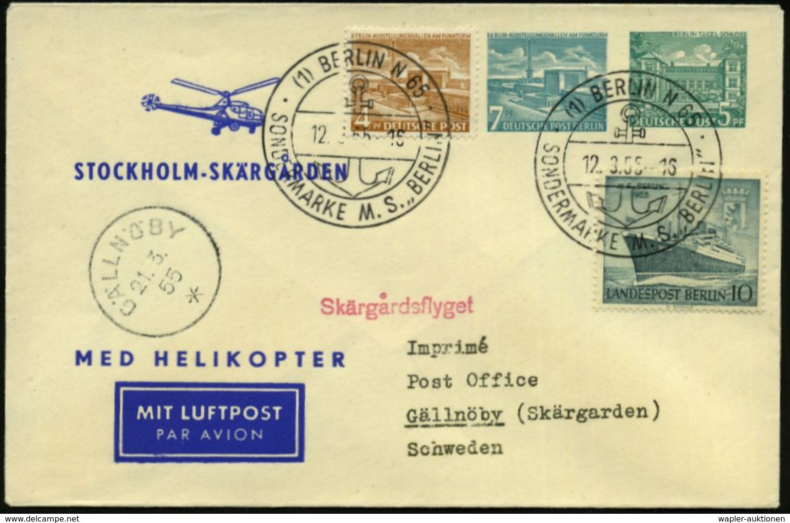 (1) BERLIN N 65/ SONDERMARKE M.S. "BERLIN" 1955 (12.3.) SSt Auf PU 7 Pf. + 5 Pf. Bauwerke: STOCKHOLM - SKÄRGARDEN / MED  - Hubschrauber