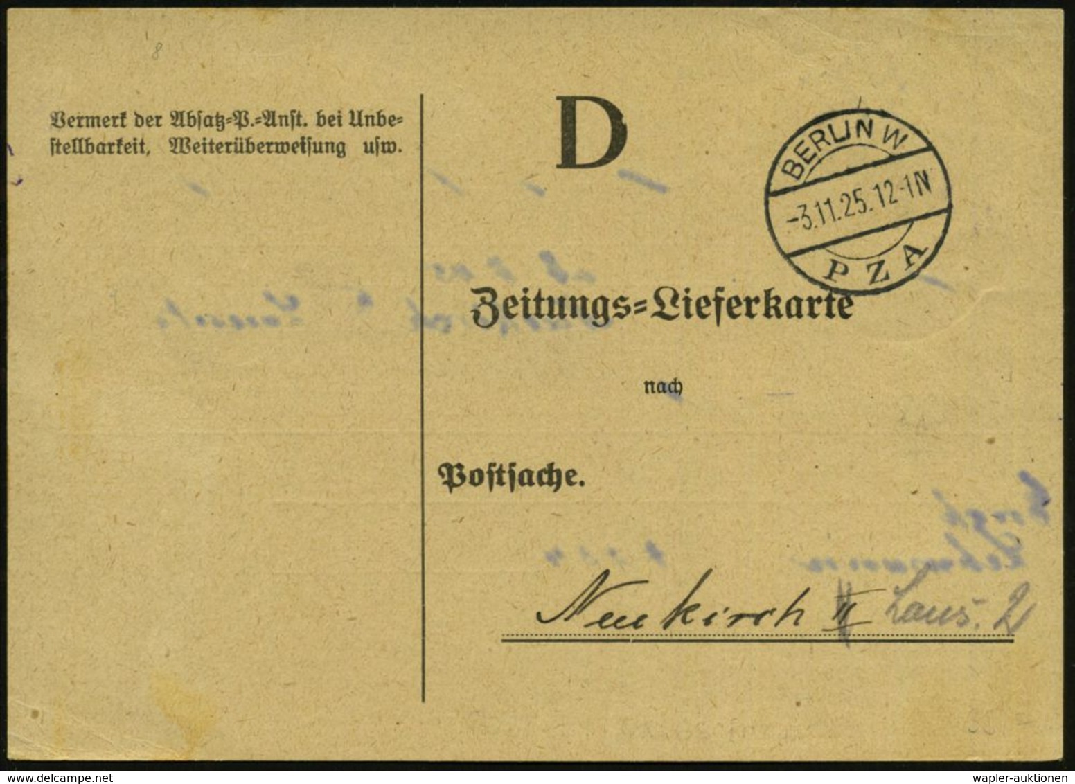 BERLIN W/  P Z A 1925 (3.11.) Seltene 1K-Brücke + Rs. 1K: Postzeitungsamt/P./ Geprüft , Portofreie Post-Dienst-Kt.: Zeit - Sin Clasificación