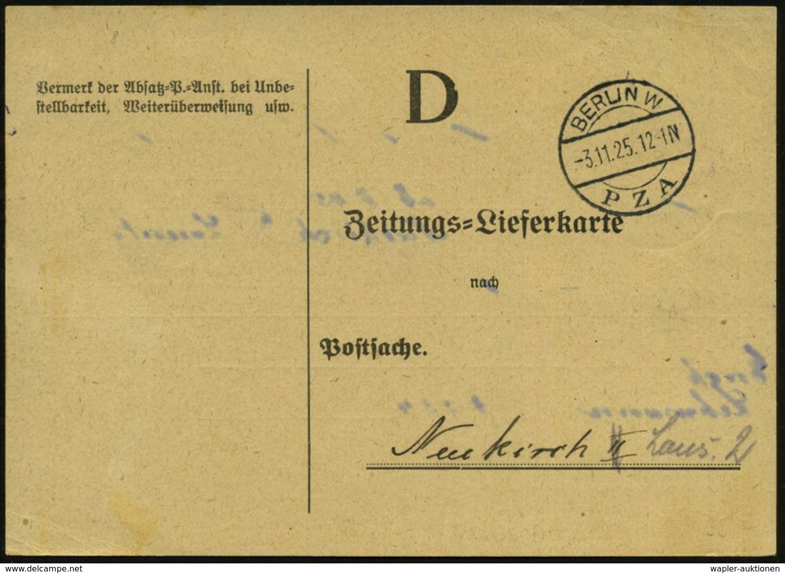 BERLIN W/  P Z A 1925 (3.11.) Seltene 1K-Brücke + Rs. 1K: Postzeitungsamt/P./ Geprüft , Portofreie Post-Dienst-Kt.: Zeit - Non Classés