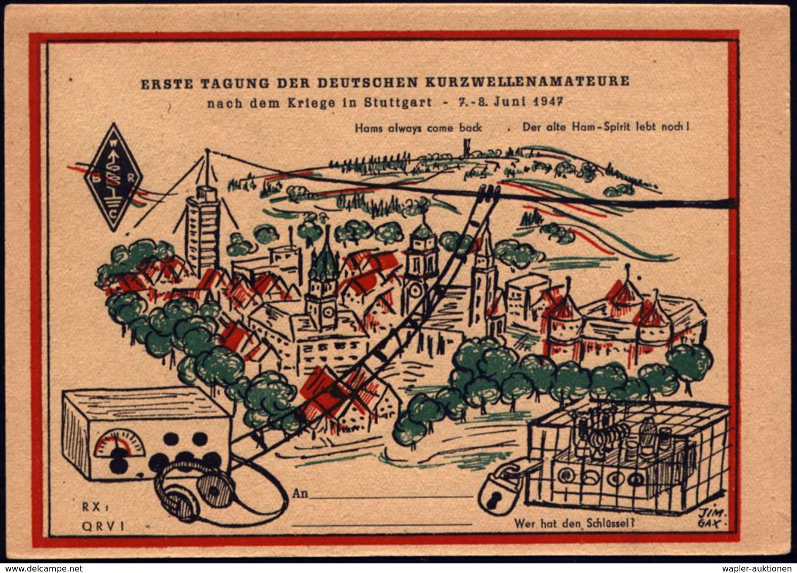 Stuttgart-Schlachthof/ Tagung/ Deutsche/ Kurzwellen-/ Amateure/ W.B.R.C. 1947 (Juni) SSt Auf Color-Festpostkt.: HAM-Fest - Zonder Classificatie