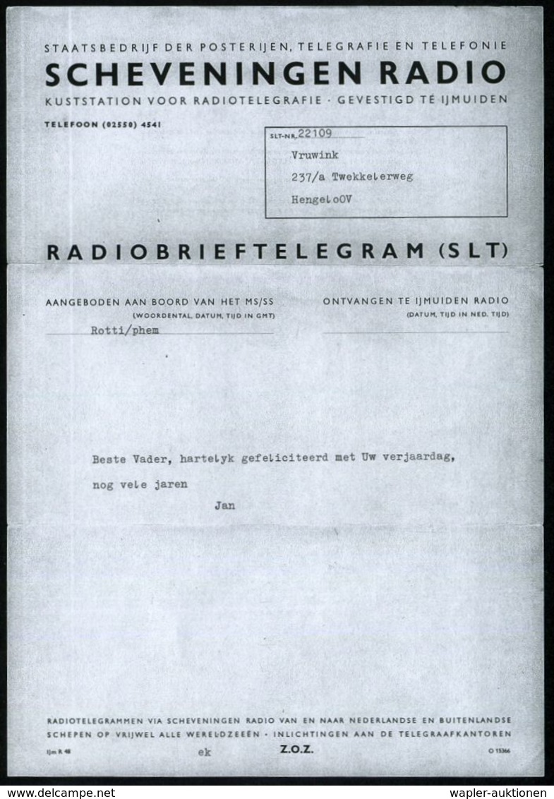 NIEDERLANDE 1959 (Mai) Radio-Telegramm-Formular SCHEVENINGEN RADIO / RADIOBRIEFTELEGRAM (SLT) = Schiffs-Funk-Telegramm ( - Non Classificati