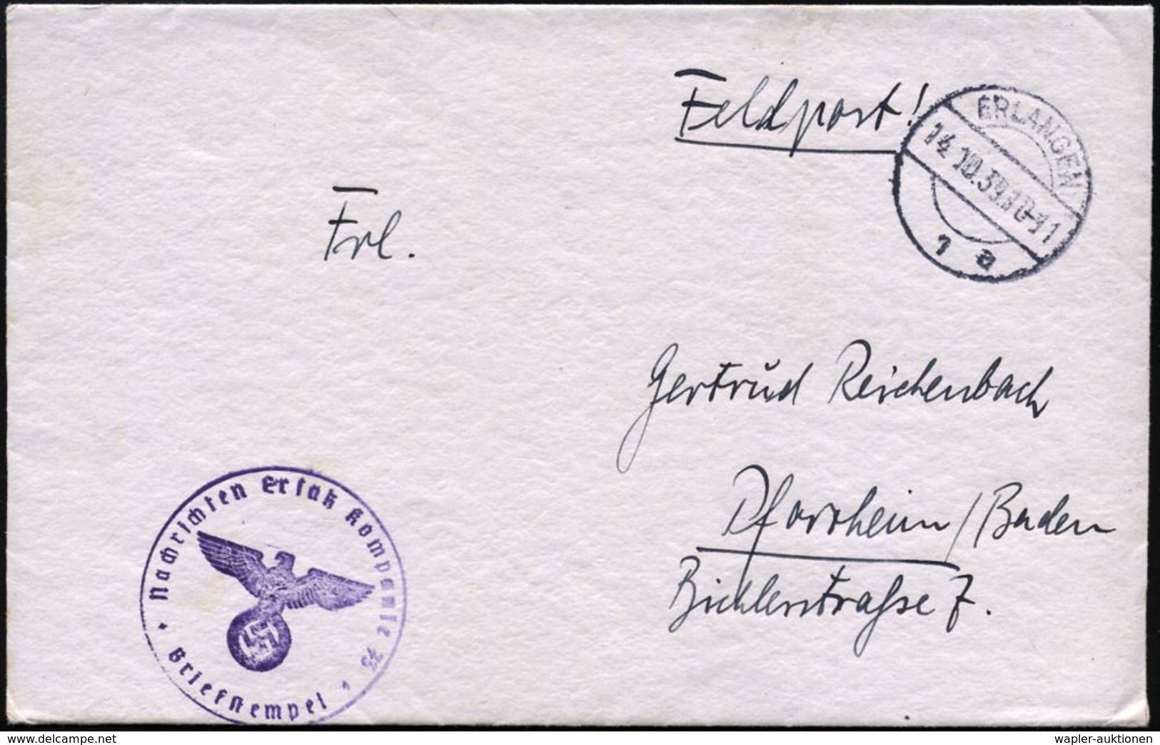 ERLANGEN/ 1/ A 1939 (14.10.) 1K-Steg + Viol. 1K-HdN: Nachrichten Ersatz Kompanie 73 + Rs. Hs. Abs., Klar Gest. Feldpost- - Unclassified