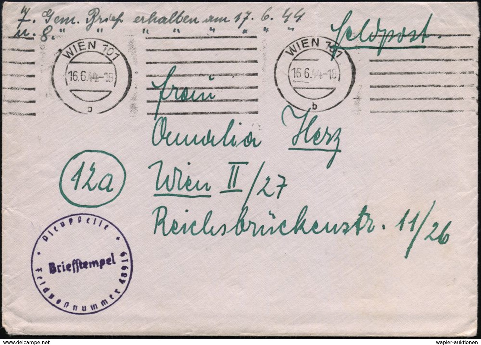 WIEN 101/ B 1944 (16.6.) BdMaSt + Viol. 1K- HdN: Feldpostnummer 48 919 = Funk-Außenstelle, A T H E N (Aufgabe Wien!) Kla - Non Classés