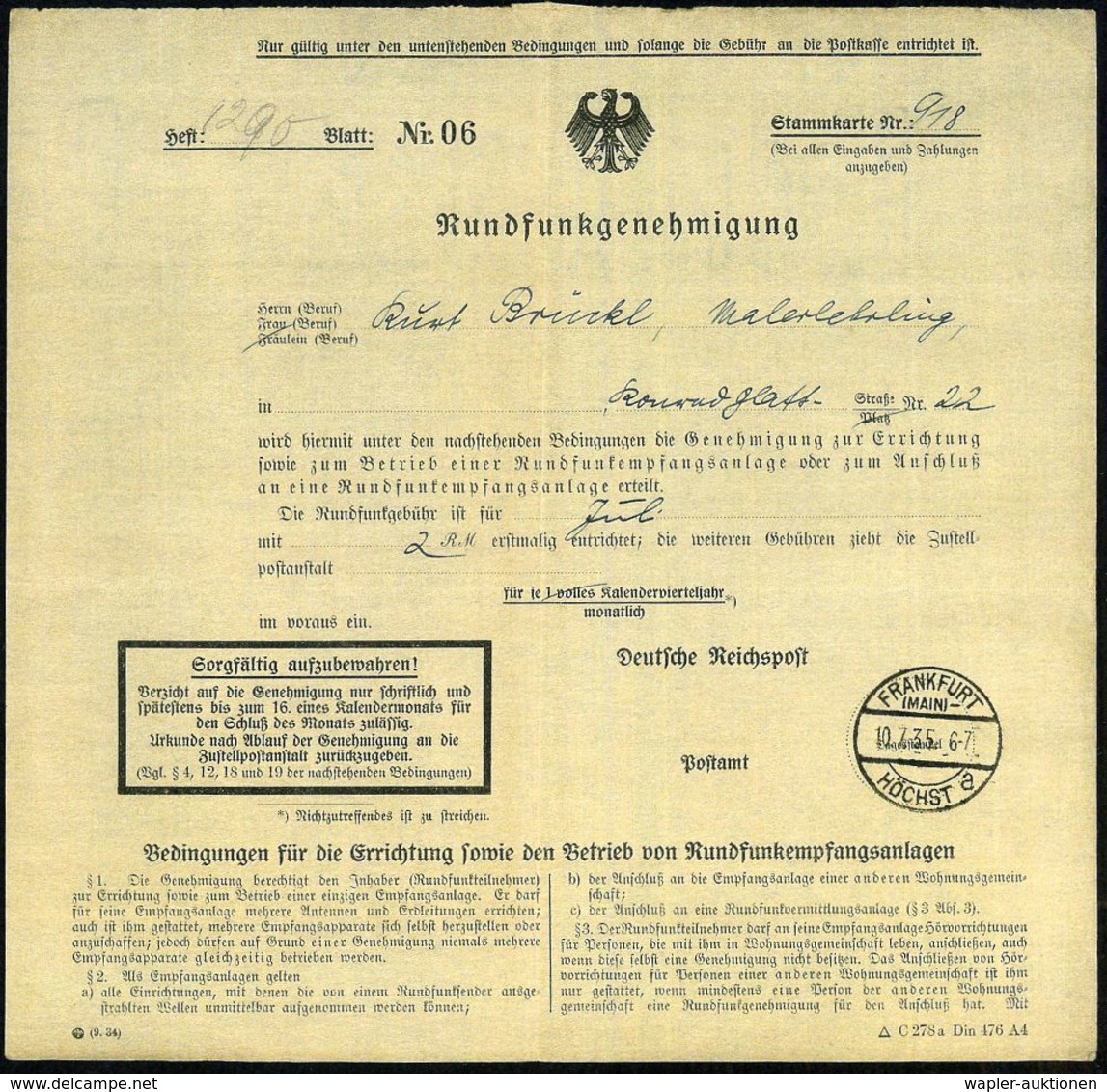 FRANKFURT/ (MAIN)-/ HÖCHST/ A 1935 (10.7.) 1K-Brücke Auf Formular "Rundfunkgenehmigung" Noch Mit Weimarer Adler (gefalte - Non Classés