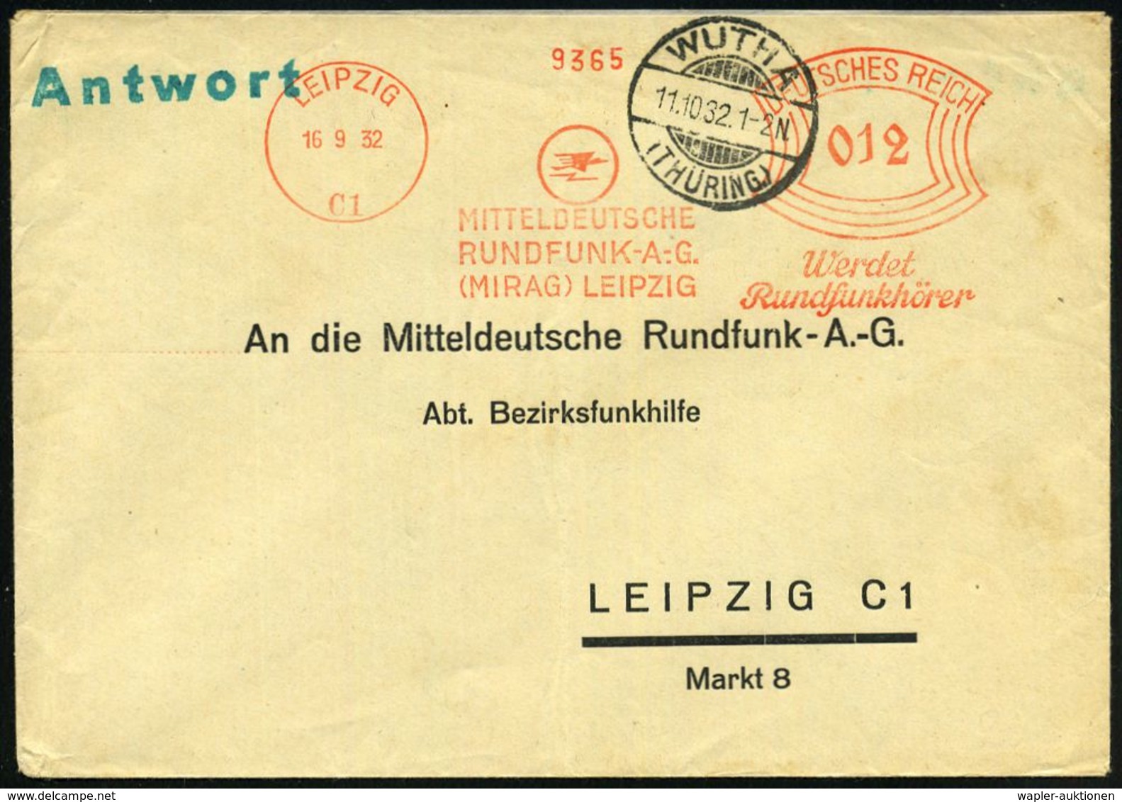 LEIPZIG/ C1/ MITTELDEUTSCHE/ RUNDFUNK-A.G./ (MIRAG)../ Werdet/ Rundfunkhörer 1932 (16.9.) AFS 012 Pf. + 1K-Gitter: WUTHA - Zonder Classificatie