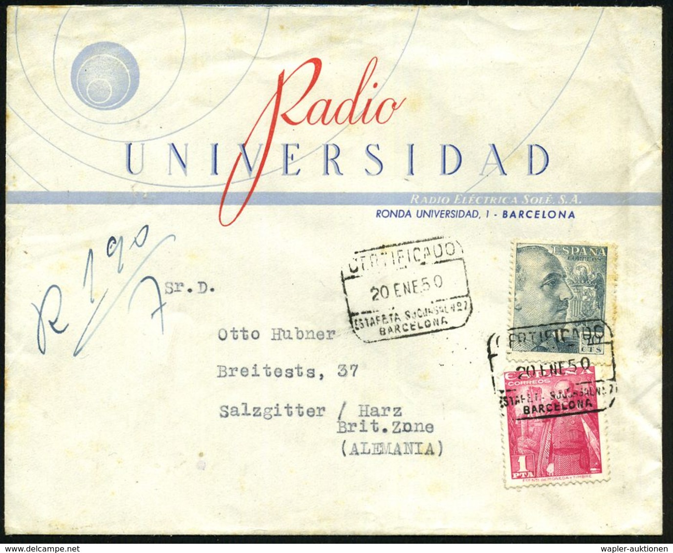 SPANIEN 1950 (20.1.) Reklame-Bf.: Radio UNIVERSIDAD /..BARCELONA (Radiowellen)  R-Stempel (Ra.4): CERTIFICADO/ ESTAFETA  - Non Classés