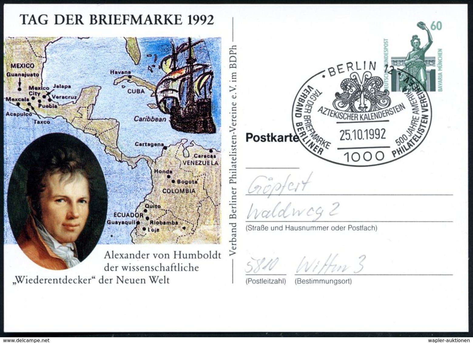1000 BERLIN 12/ TAG DER BRIEFMARKE/ 500 JAHRE AMERIKA 1992 (25.10.) SSt = Aztekischer Kalenderstein Auf PP 60 Pf. Bavari - Aardrijkskunde