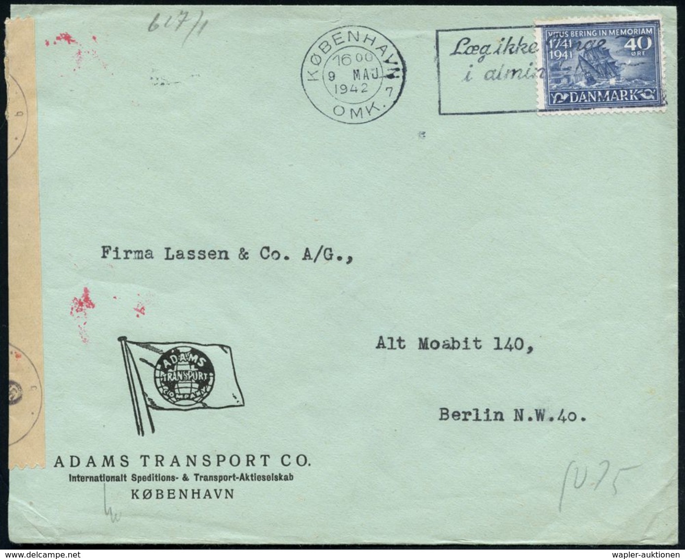 DÄNEMARK 1942 (Mai) 40 Öre "200. Todestag Vitus Behring", EF = Gestrandetes Expeditions-Schiff OKW-Zensur-Streifen "b" ( - Géographie