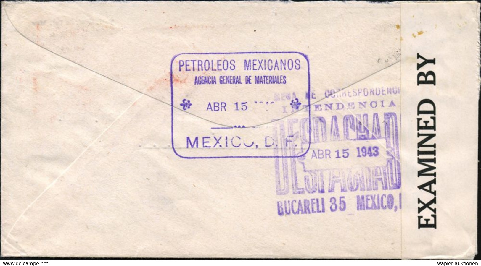 MEXICO 1943 (15.4.) AFS: MEXICO/D.F./MAQ.No.1630/PERM.No.119 BIS = Staatl. Mexikan. Erdöl-Ges., Dekorat. Dienst-Vordr.Bf - Petrolio