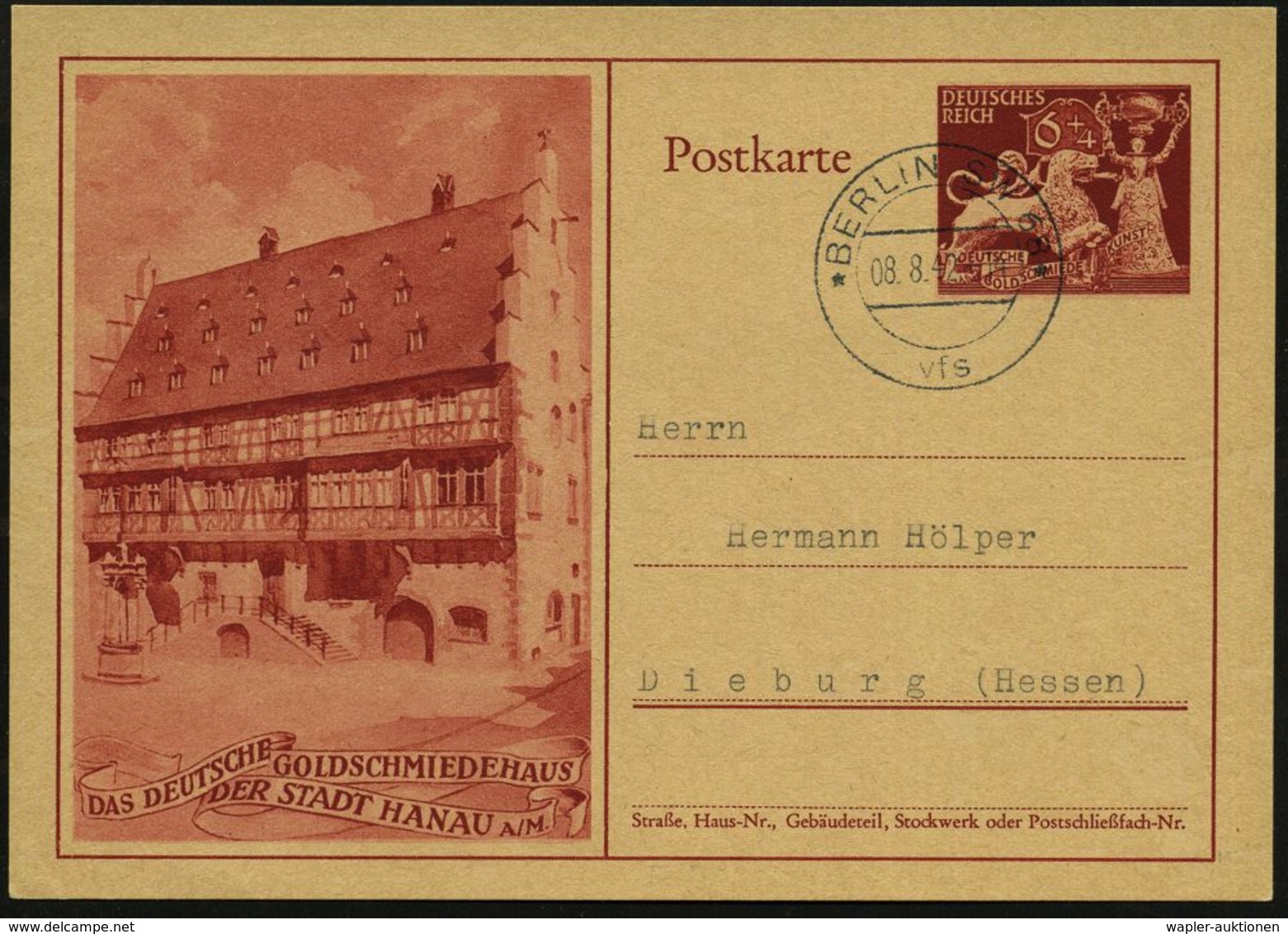 Hanau 1942 (8.8.) 6 Pf. + 4 Pf. Goldschmiedehaus + Ersttags-2K: * BERLIN * SW 68 * / V F S = V Ersandstelle Für Sammlerm - Autres & Non Classés