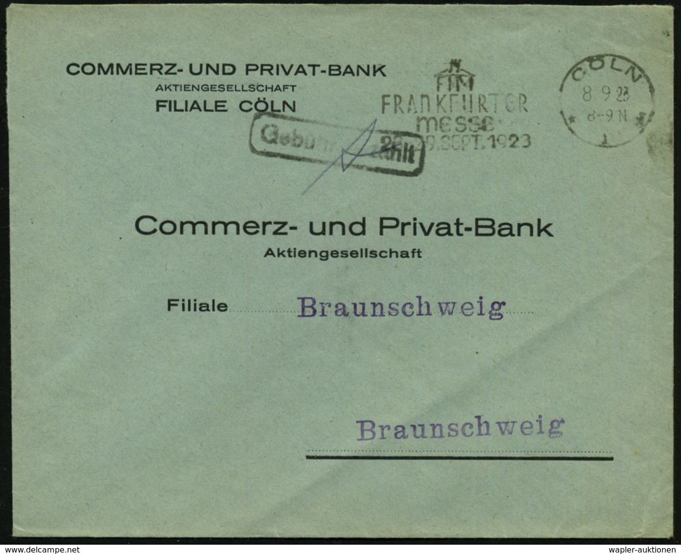 Köln 1923 (8.9.) Seltener MWSt.: CÖLN/* 1S/FIM/ FRANKFURTER/ MESSE/23.-29.SEPT. (Merkurhut) + Schw. Ra.: Gebühr Bezahlt  - Non Classificati