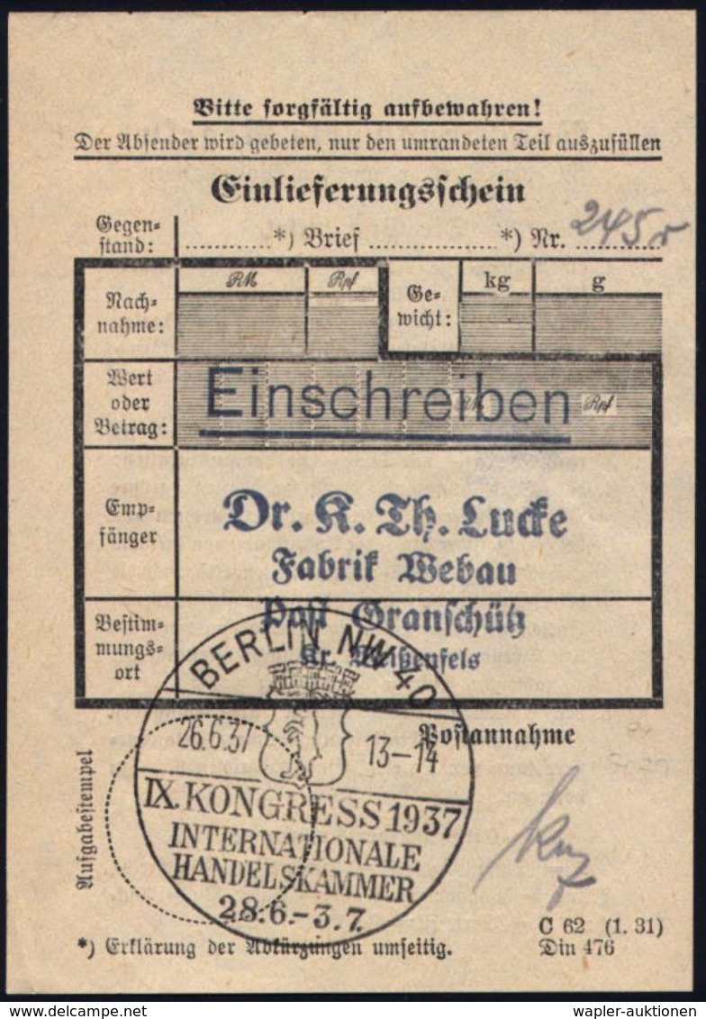 BERLIN NW 40/ IX.KONGRESS/ INTERNAT./ HANDELSKAMMER 1937 (26.6.) SSt = Berliner Wappen, 4x = Internat. Wirtschfatfs-Them - Andere & Zonder Classificatie