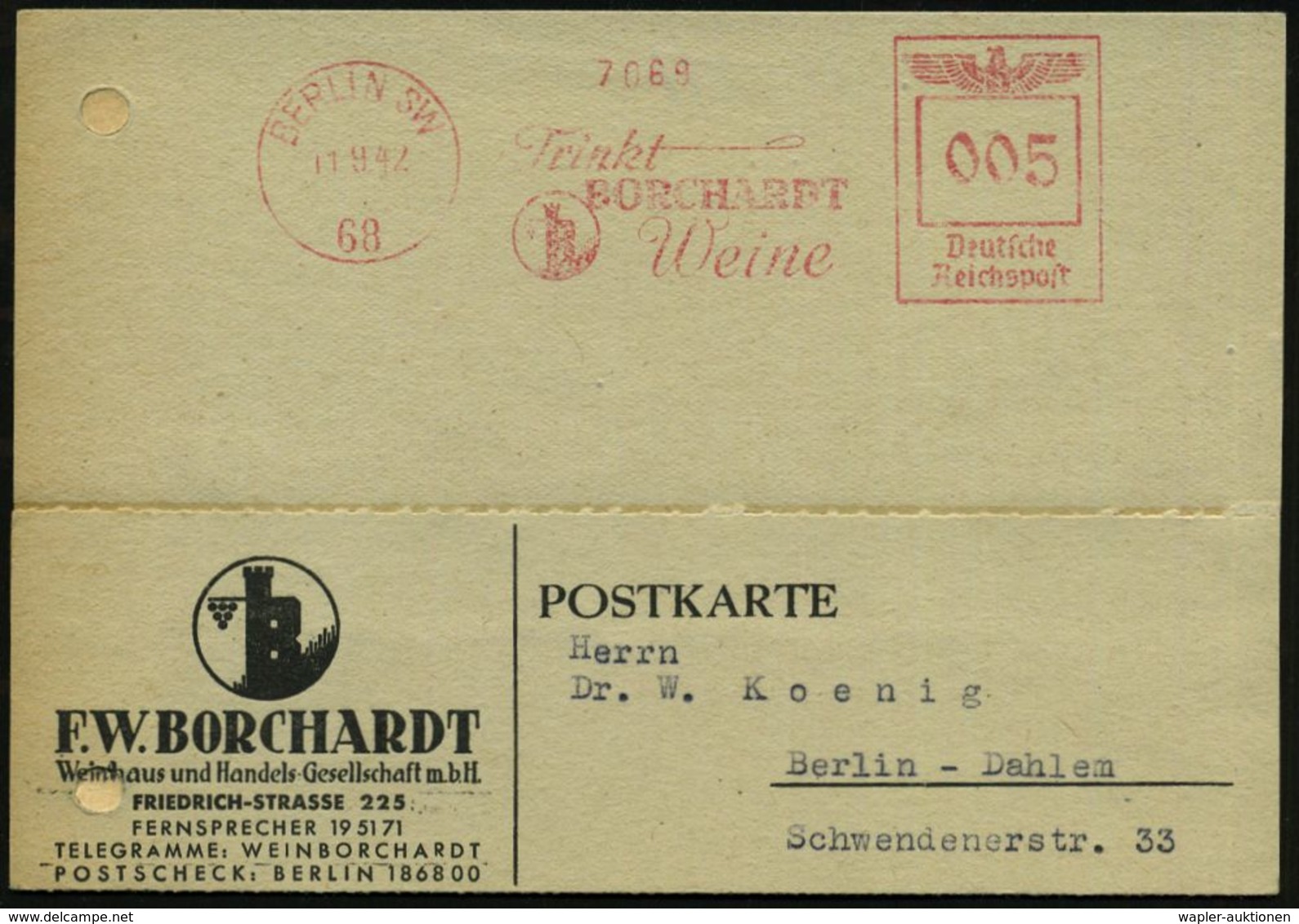 BERLIN SW/ 68/ Trinkt/ BORCHARDT/ Weine 1942 (11.9.) Seltener AFS = "arisierte" Fa. Kempinski, Fast Unverändertes Firmen - Guidaismo