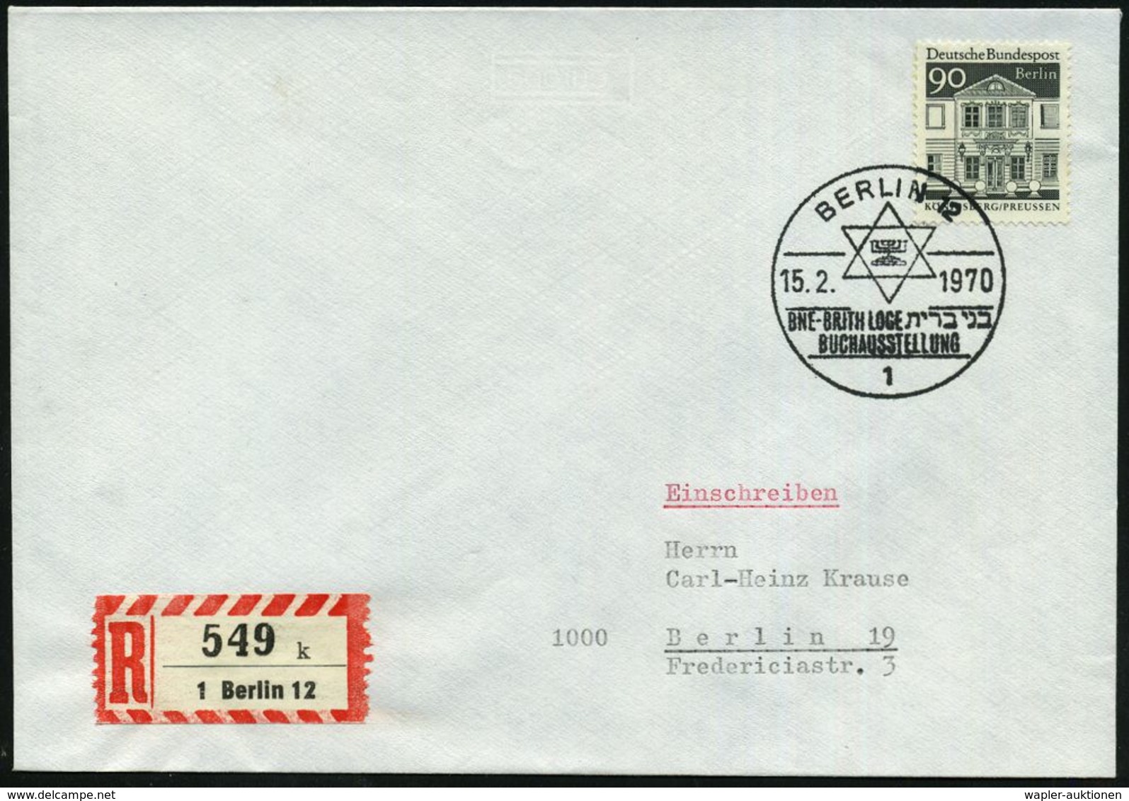 1 BERLIN 12/ BNE-BRITH LOGE/ BUCHAUSSTELLUNG 1970 (15.2.) SSt = Davidstern U. Hebräische Schrift + RZ: 1 Berlin 12/k , K - Joodse Geloof