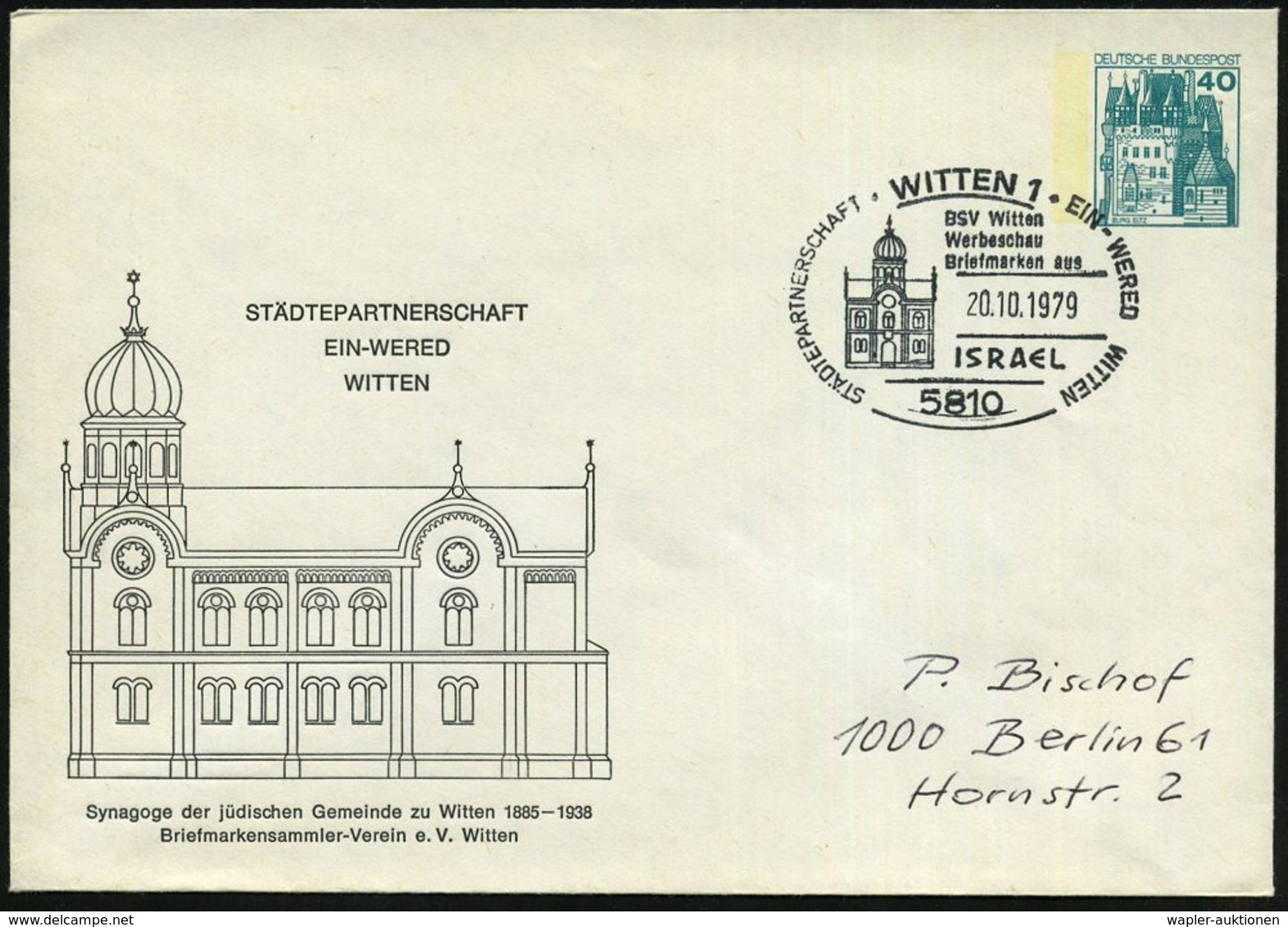 5810 WITTEN 1/ STÄDTEPARTNERSCHAFT EIN-WERED WITTEN.. 1979 (20.10.) SSt = Ehem. Synagoge Witten, Motiv-ähnl. PU 40 Pf. B - Judaisme