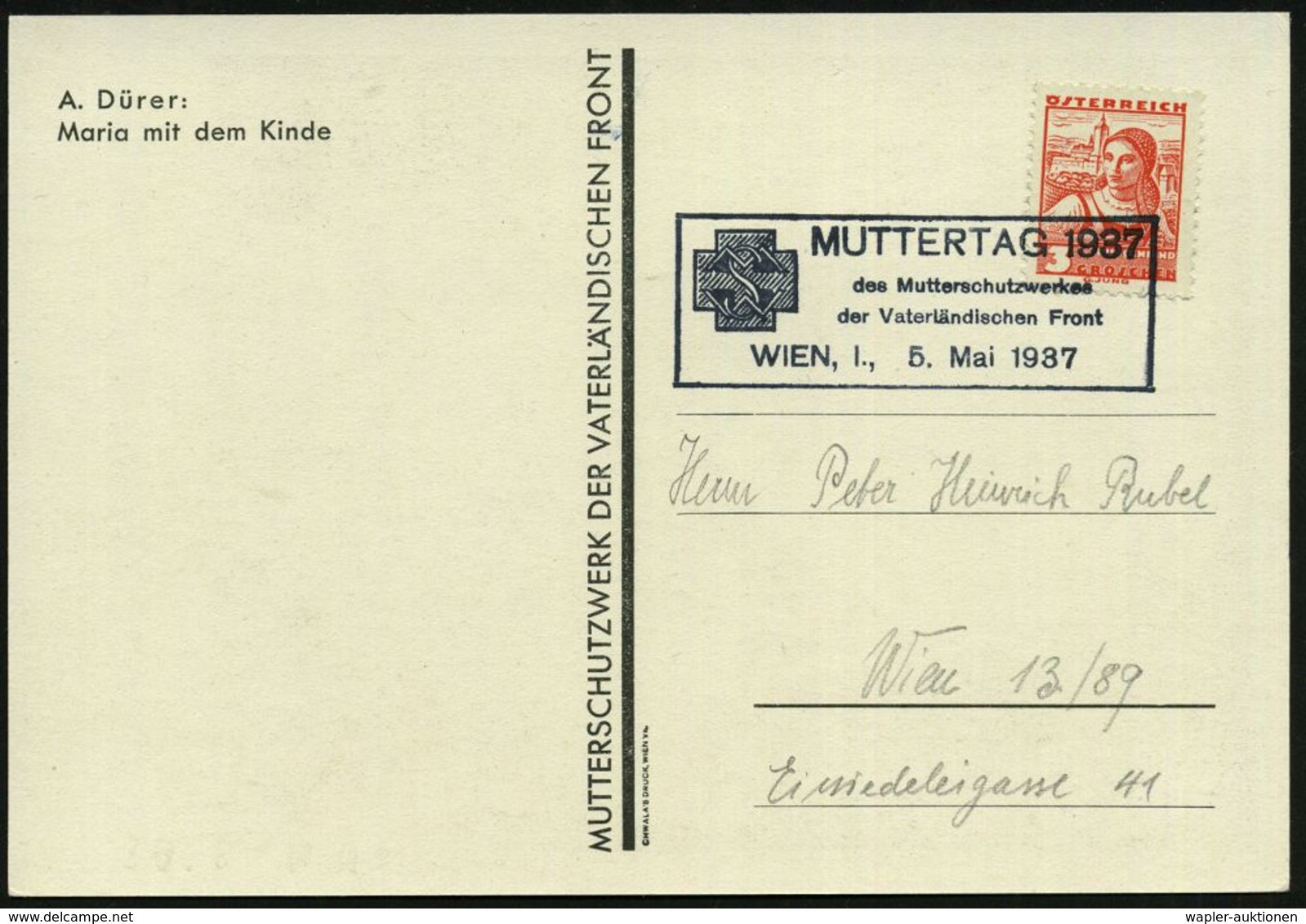 ÖSTERREICH 1937 (7.5.) Viol.SSt: WIEN I./MUTTERTAG 1937.. (Kreuz) Auf Amtl. Sonder-Kt.: MUTTER-SCHUTZWERK DER VATERLÄND. - Andere & Zonder Classificatie