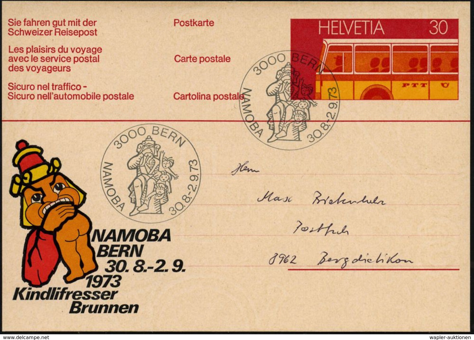 SCHWEIZ 1973 Amtl. P 30 C. Postbus + Farbiger Zudruck: NAMOBA BERN/..Kindlifresser Brunnen = Kannibale "Kindlifresser" F - Sonstige & Ohne Zuordnung
