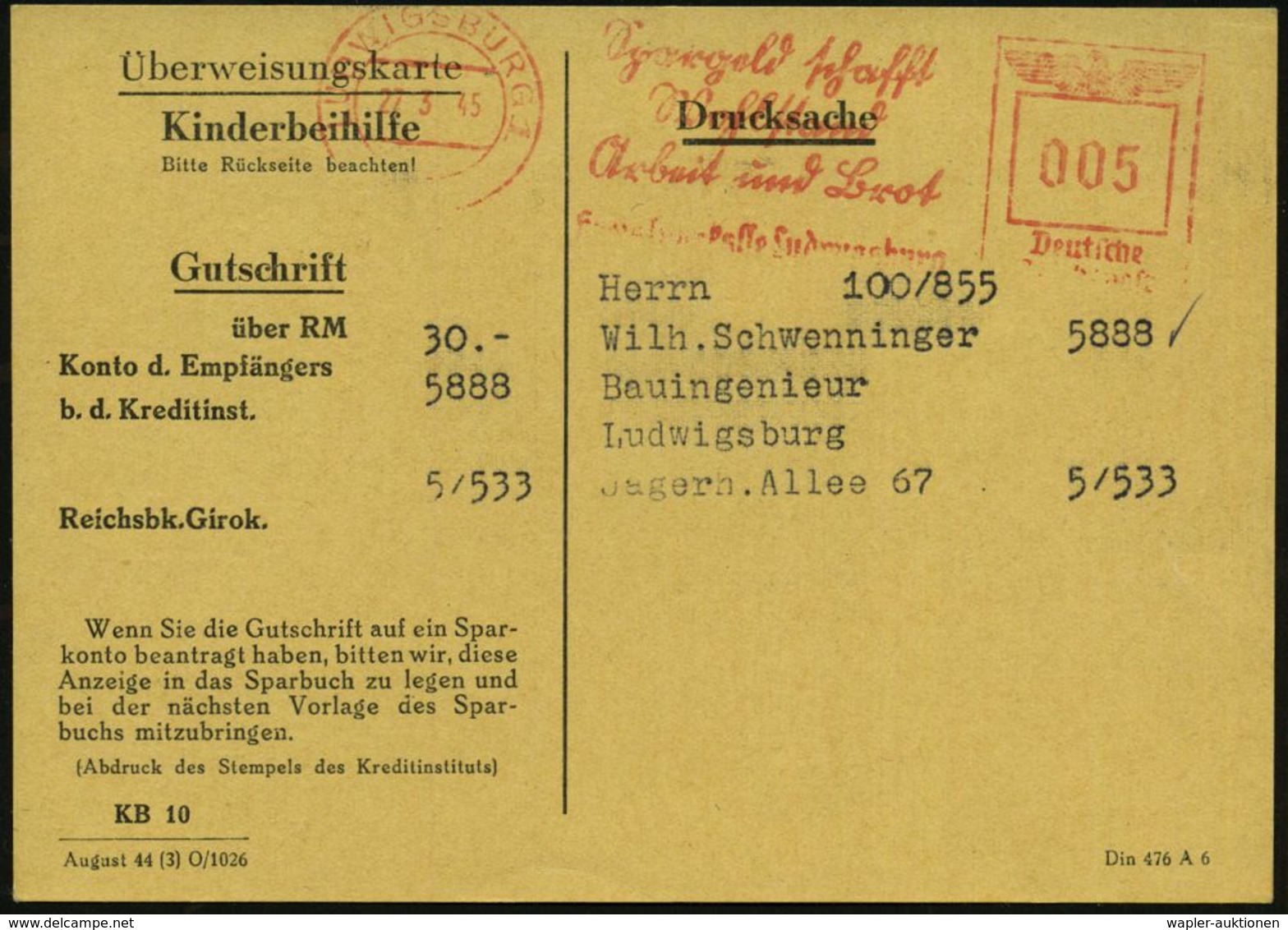 LUDWIGSBURG 1/ Spargeld Schafft/ Wohlstand/ Arbeit U.Brot/ Kreissparkasse 1945 (22.3.) AFS , Teils Sütterlin ,Vordr.-Kt. - Autres & Non Classés