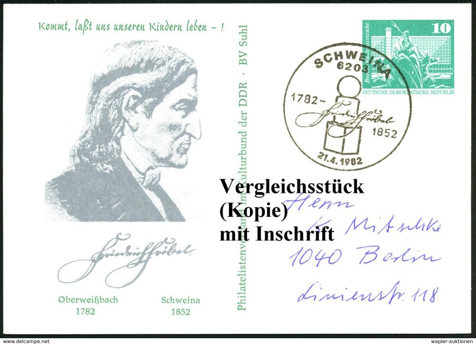 6203 SCHWEINA/ Friedrich Fröbel 1982 (21.4.) SSt = Fröbel-Säule Auf PP 10 Pf. Neptunbrunnen, Grün: F. Fröbel,  S E H R   - Autres & Non Classés
