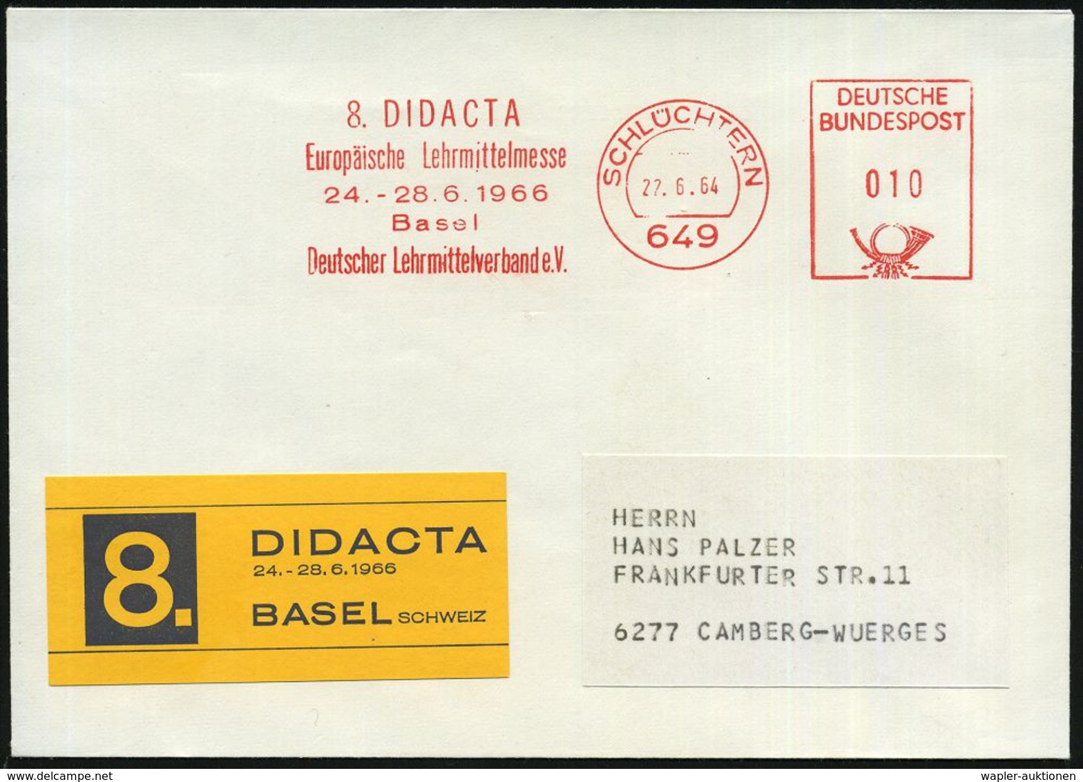 649 SCHLÜCHTERN/ 8.DIDACTA/ Europ.Lehrmittelmesse/ 24.-28.6.1966/ Basel/ Dt.Lehrmittelverband E.V. 1964 (27.6.) Seltener - Autres & Non Classés